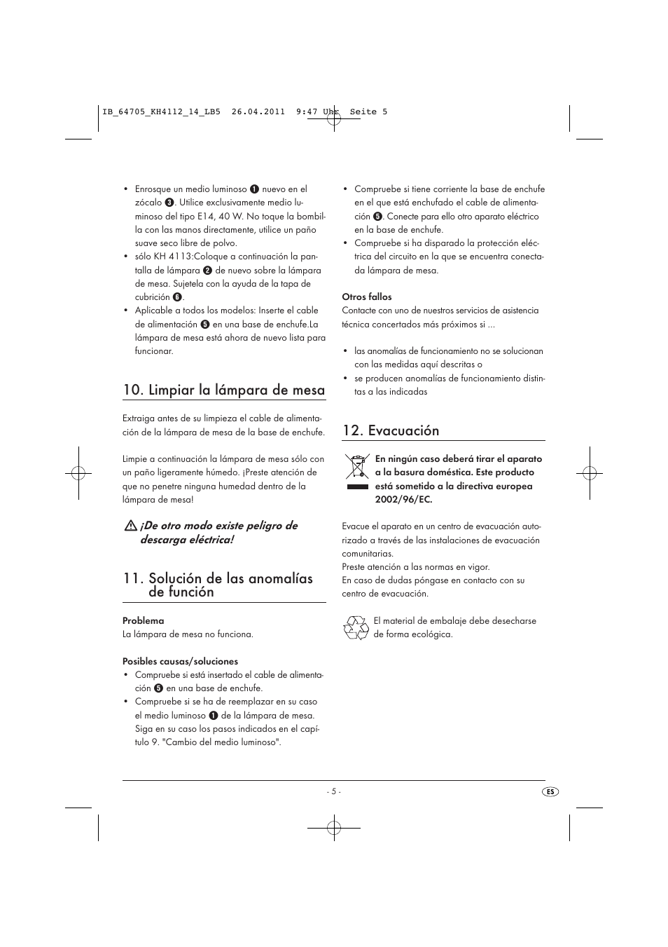 Limpiar la lámpara de mesa, Solución de las anomalías de función, Evacuación | De otro modo existe peligro de descarga eléctrica | Livarno KH 4112 User Manual | Page 7 / 32
