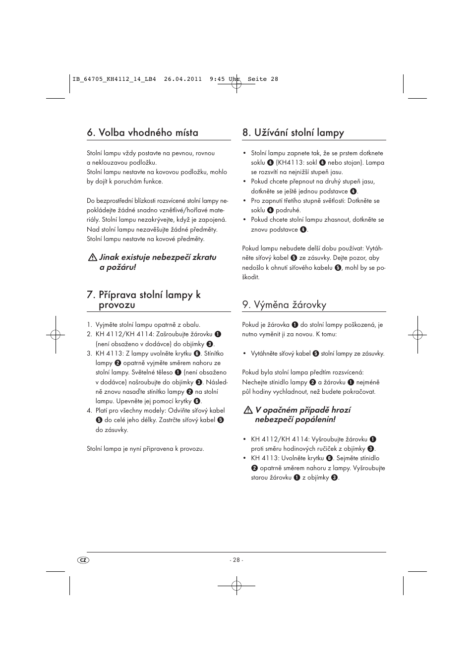Volba vhodného místa, Příprava stolní lampy k provozu, Užívání stolní lampy | Výměna žárovky | Livarno KH 4112 User Manual | Page 30 / 44