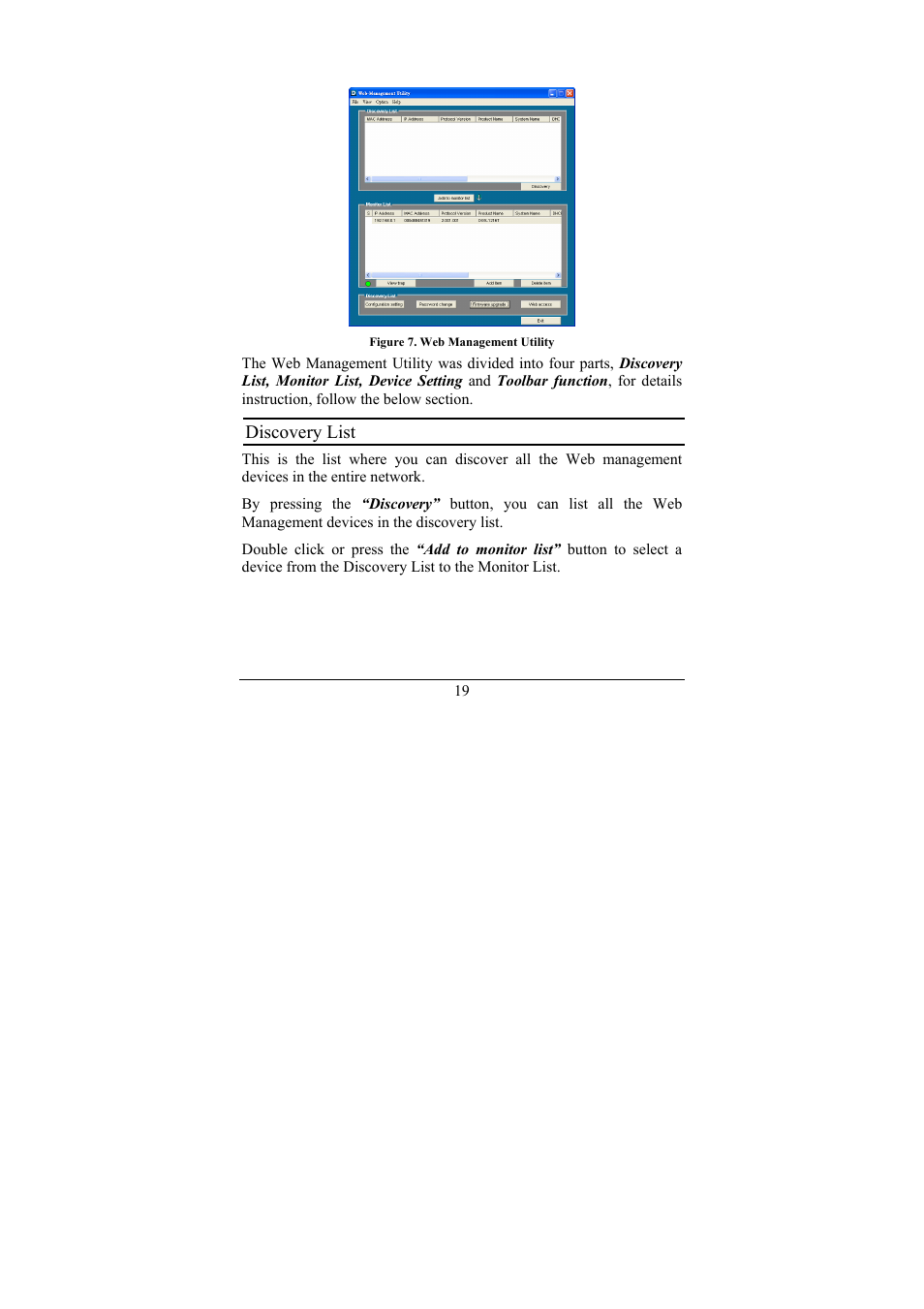 Discovery list | D-Link 16-Port 10/100/1000Mbps Gigabit Ethernet Switch + 2-Port Mini GBIC Web-Smart Switch DGS-1216T User Manual | Page 25 / 61