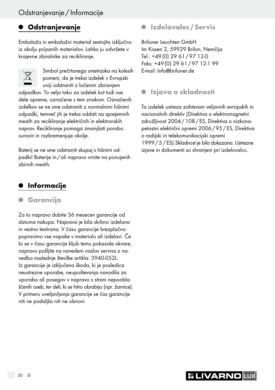 Odstranjevanje / informacije, Odstranjevanje, Informacije | Garancija, Izdelovalec / servis, Izjava o skladnosti | Livarno 3940/052L User Manual | Page 30 / 57