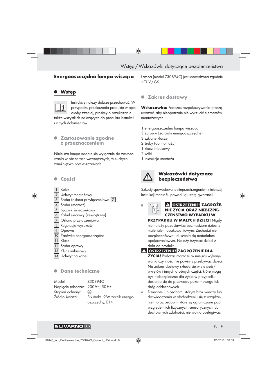 Wstęp / wskazówki dotyczące bezpieczeństwa, Energooszczędna lampa wisząca, Wstęp | Zastosowanie zgodne z przeznaczeniem, Części, Dane techniczne, Zakres dostawy, Wskazówki dotyczące bezpieczeństwa | Livarno Z30894C User Manual | Page 7 / 44