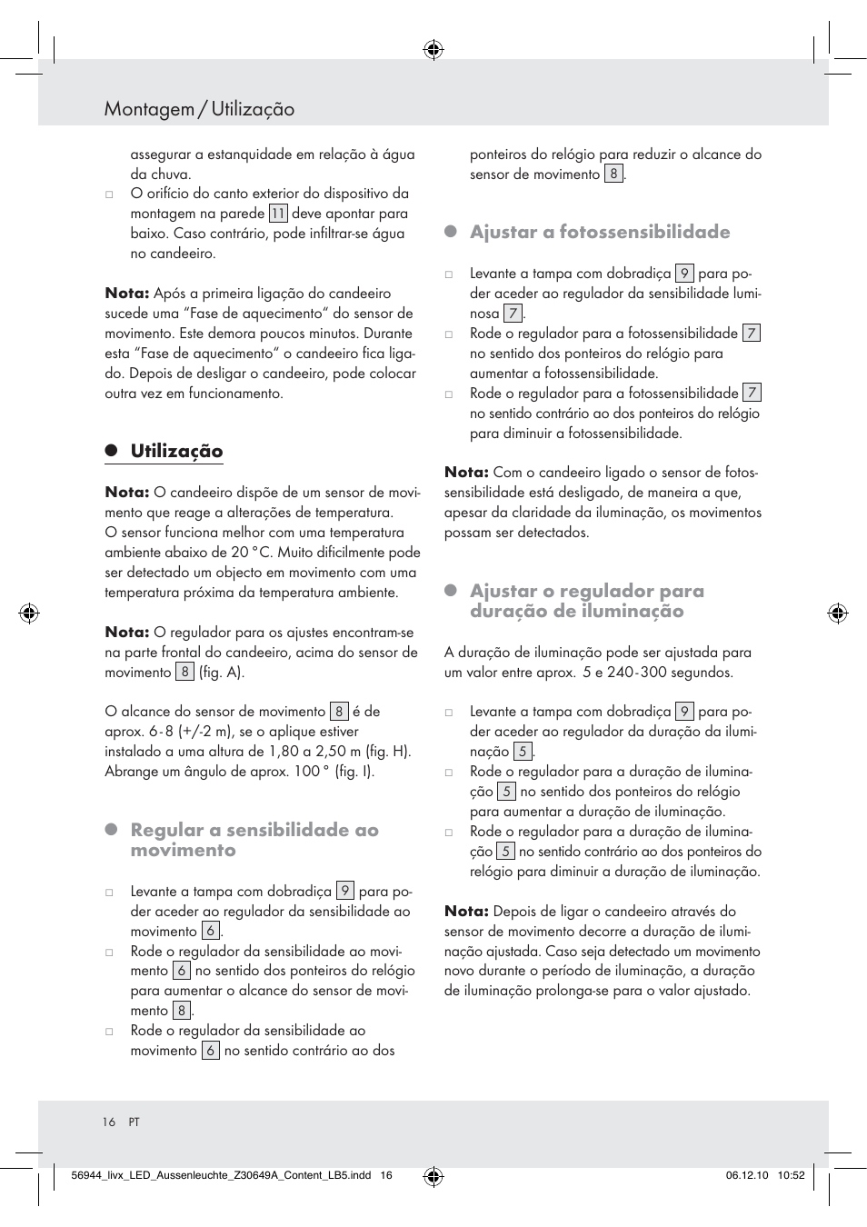 Montagem / utilização, Utilização, Regular a sensibilidade ao movimento | Ajustar a fotossensibilidade, Ajustar o regulador para duração de iluminação | Livarno Wall Light User Manual | Page 14 / 28