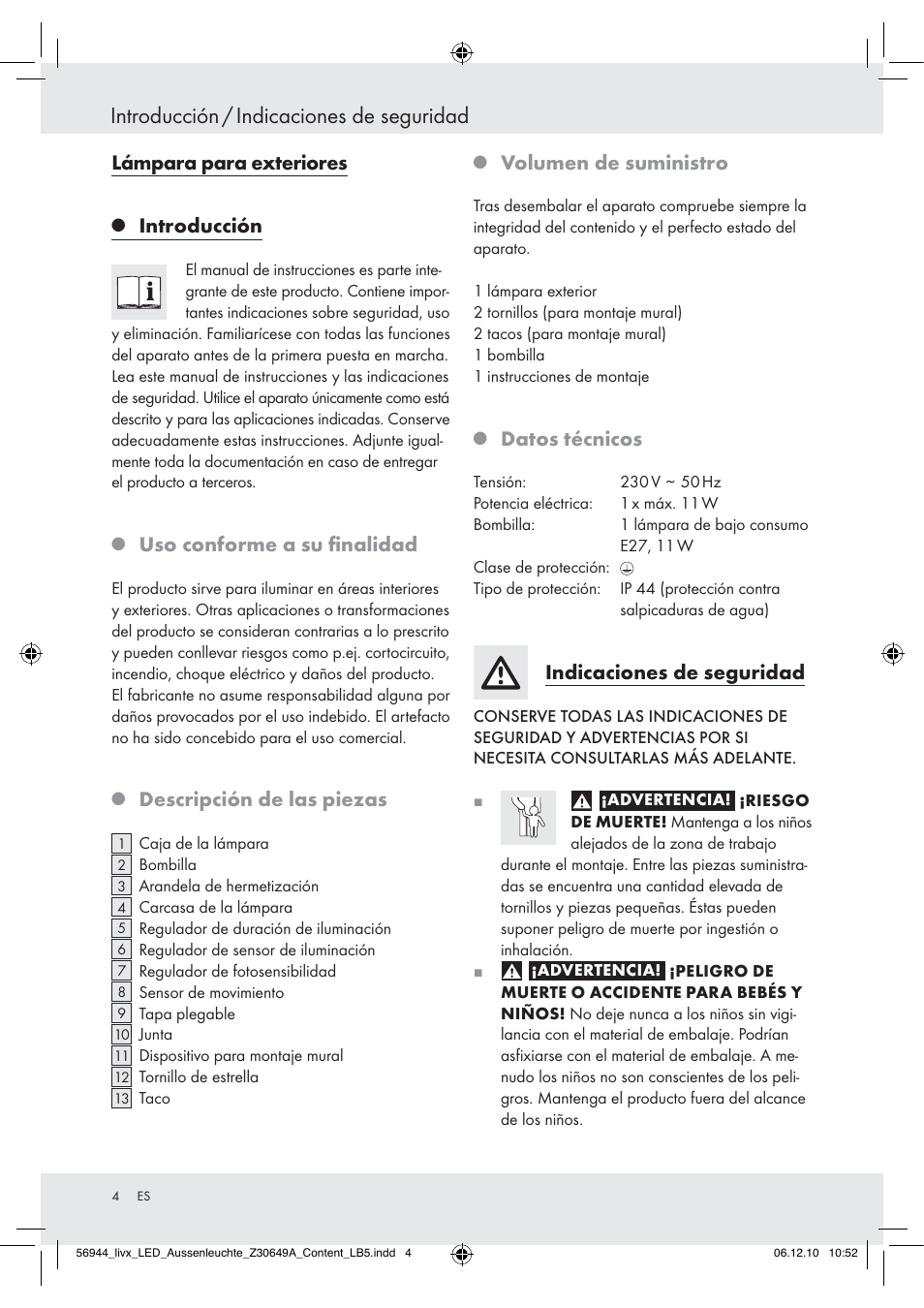 Introducción / indicaciones de seguridad, Lámpara para exteriores, Introducción | Uso conforme a su ﬁnalidad, Descripción de las piezas, Volumen de suministro, Datos técnicos, Indicaciones de seguridad | Livarno Wall Light User Manual | Page 2 / 28