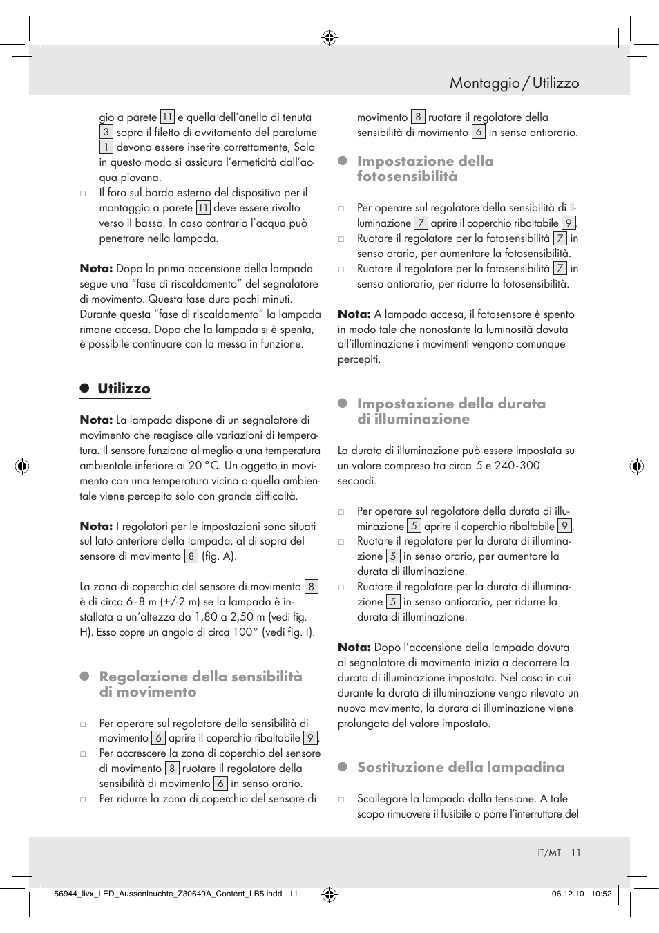 Montaggio / utilizzo, Utilizzo, Regolazione della sensibilità di movimento | Impostazione della fotosensibilità, Impostazione della durata di illuminazione, Sostituzione della lampadina | Livarno Wall Light User Manual | Page 9 / 28