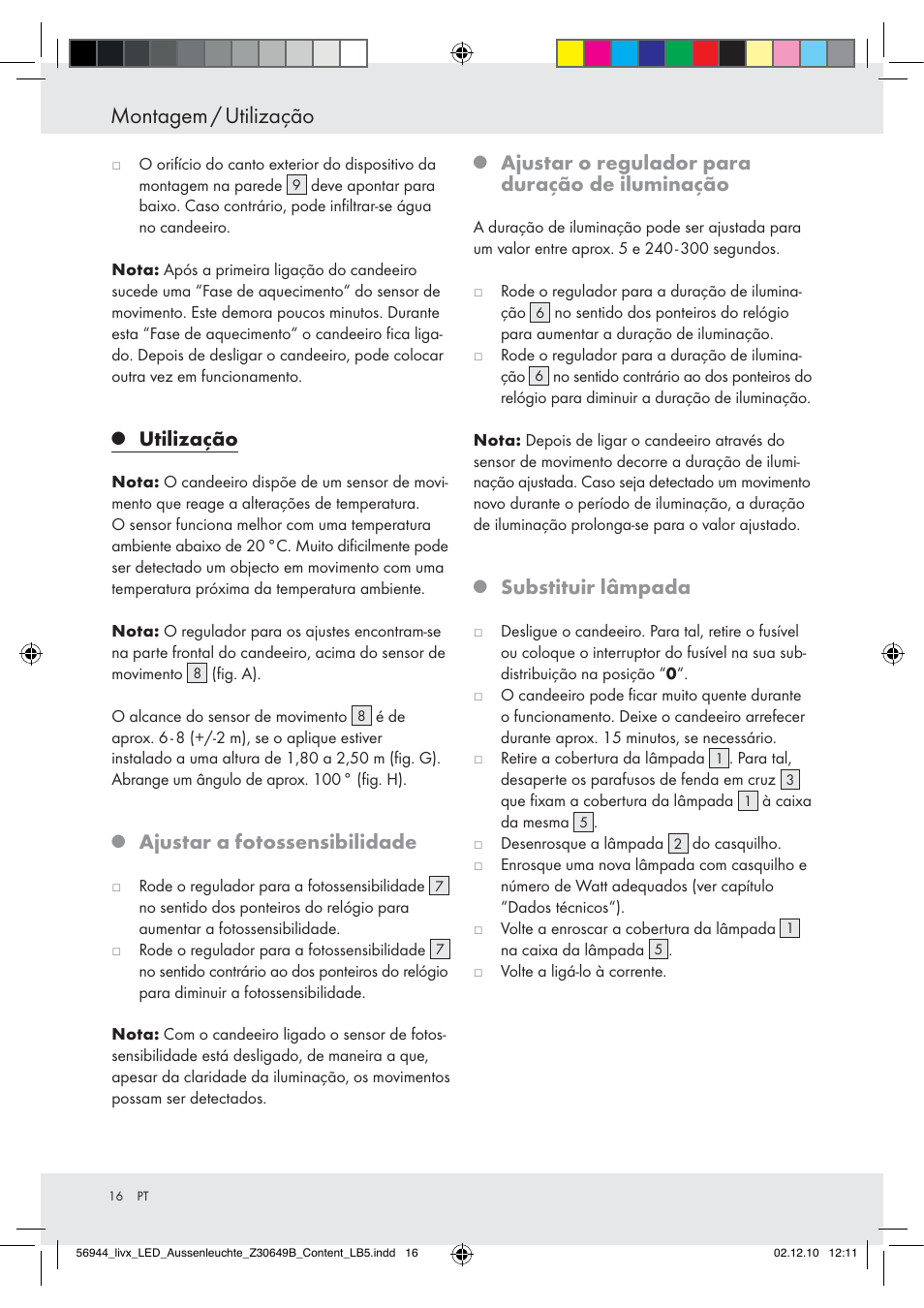 Montagem / utilização, Utilização, Ajustar a fotossensibilidade | Ajustar o regulador para duração de iluminação, Substituir lâmpada | Livarno Wall Light User Manual | Page 14 / 28