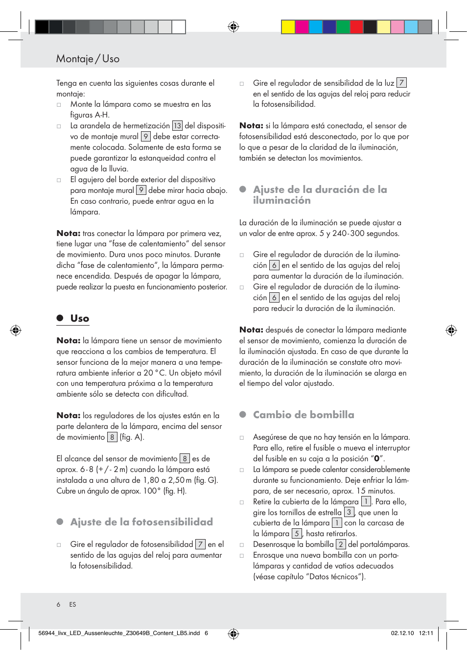 Montaje / uso, Ajuste de la fotosensibilidad, Ajuste de la duración de la iluminación | Cambio de bombilla | Livarno Wall Light User Manual | Page 4 / 28