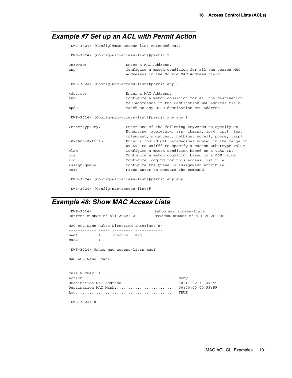 Example #7 set up an acl with permit action, Example #8: show mac access lists | D-Link UNIFIED WIRED & WIRELESS ACCESS SYSTEM DWS-3000 User Manual | Page 101 / 174