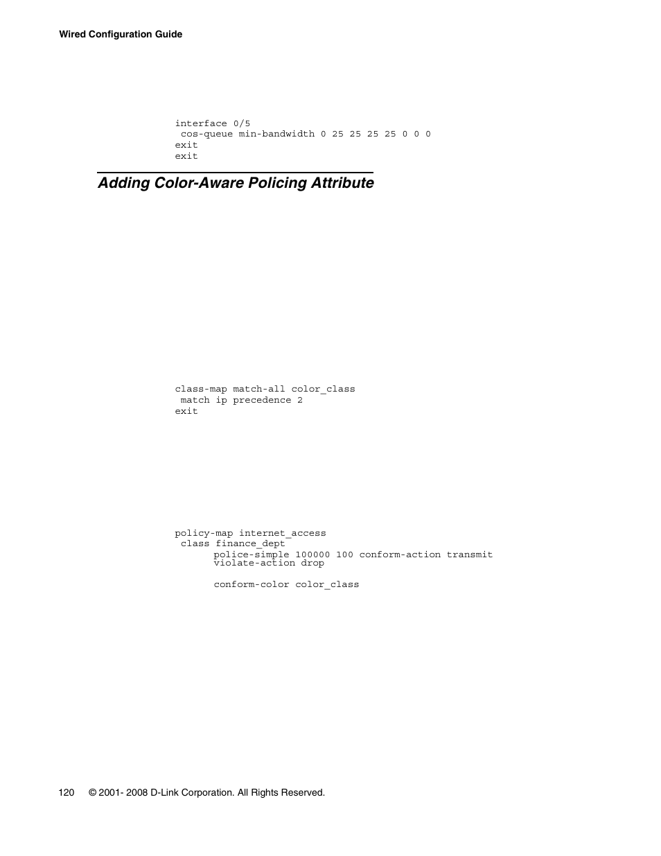 Adding color-aware policing attribute | D-Link UNIFIED WIRED & WIRELESS ACCESS SYSTEM DWS-3000 User Manual | Page 120 / 174