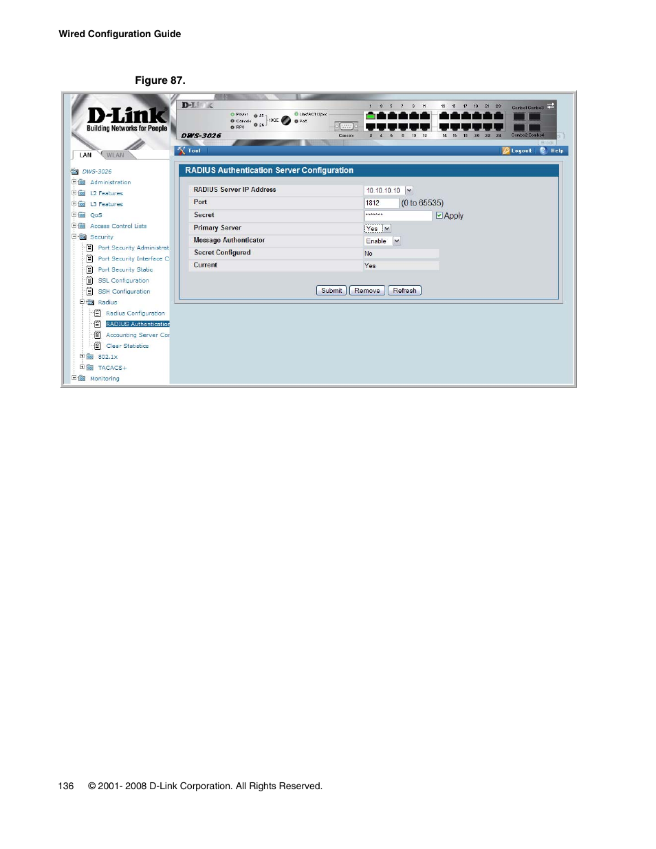 Figure 87. configuring the radius server | D-Link UNIFIED WIRED & WIRELESS ACCESS SYSTEM DWS-3000 User Manual | Page 136 / 174