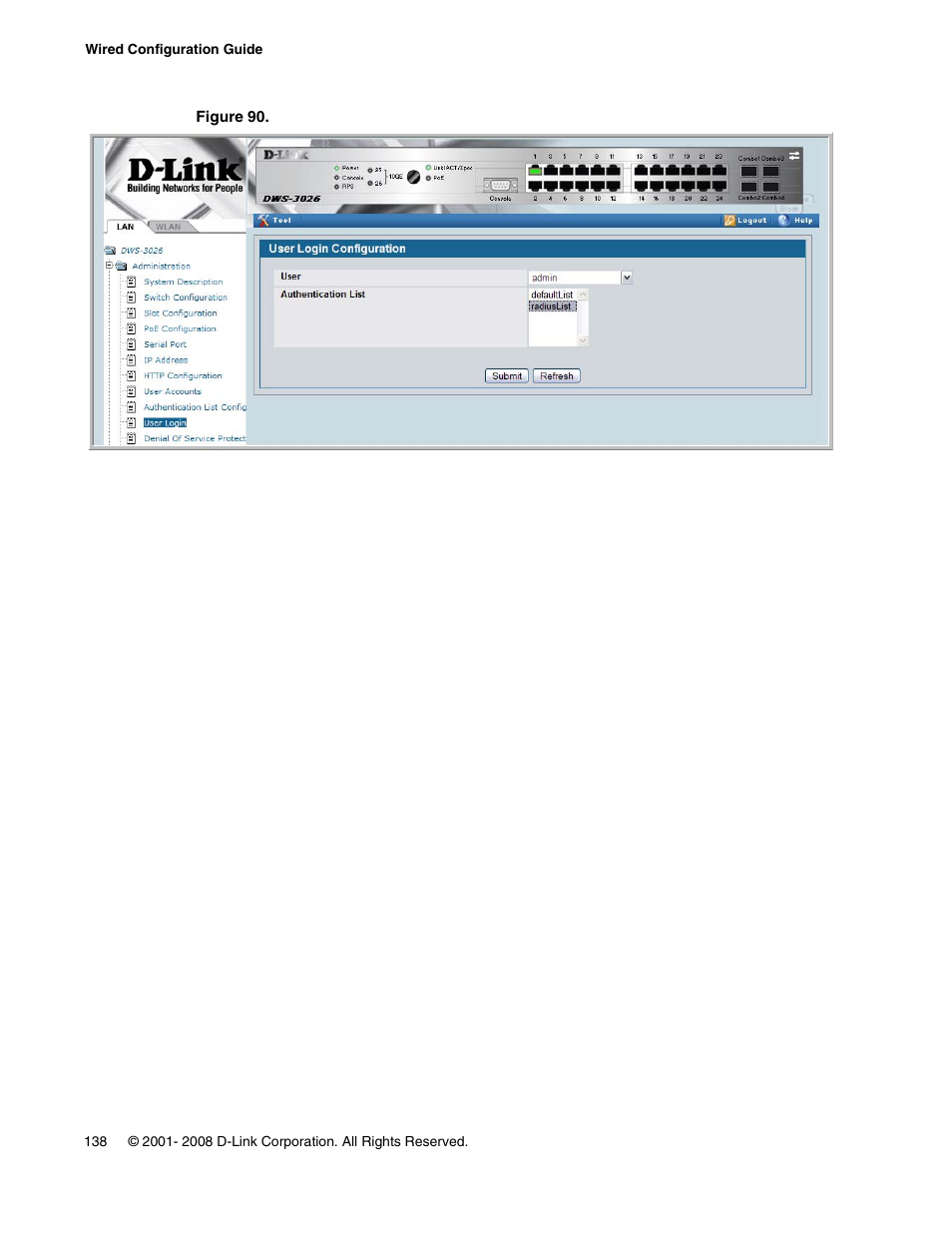 Figure 90. set the user login | D-Link UNIFIED WIRED & WIRELESS ACCESS SYSTEM DWS-3000 User Manual | Page 138 / 174