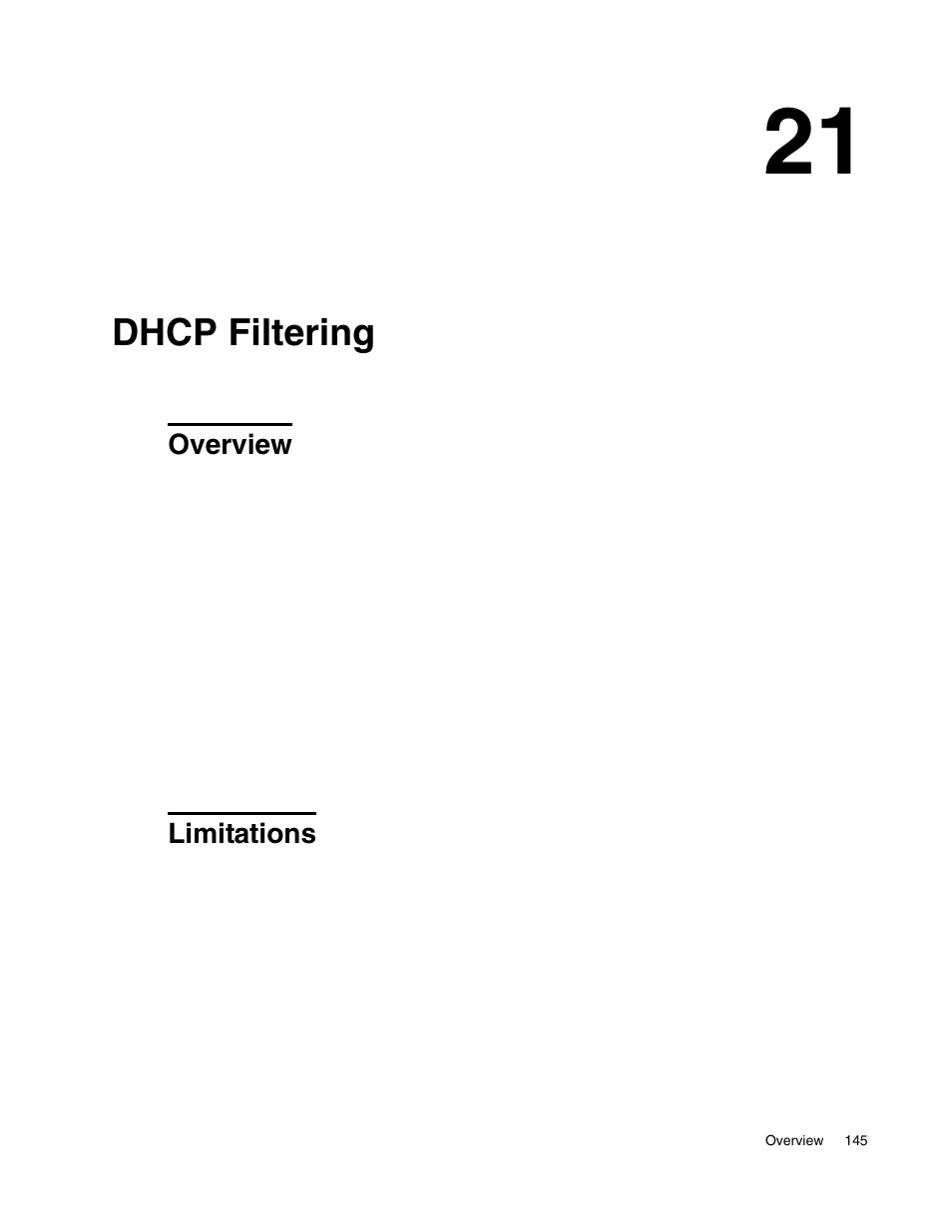 Dhcp filtering, Overview, Limitations | 21 dhcp filtering | D-Link UNIFIED WIRED & WIRELESS ACCESS SYSTEM DWS-3000 User Manual | Page 145 / 174