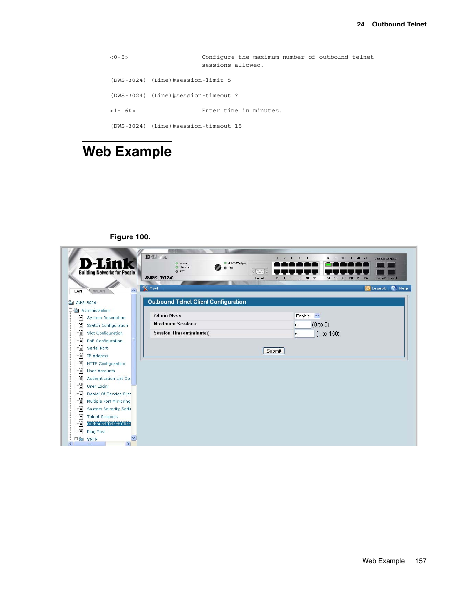 Web example, Figure 100. telnet session configuration | D-Link UNIFIED WIRED & WIRELESS ACCESS SYSTEM DWS-3000 User Manual | Page 157 / 174