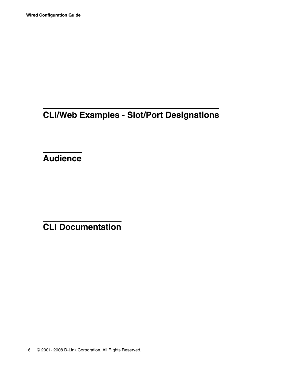 Cli/web examples - slot/port designations, Audience, Cli documentation | D-Link UNIFIED WIRED & WIRELESS ACCESS SYSTEM DWS-3000 User Manual | Page 16 / 174