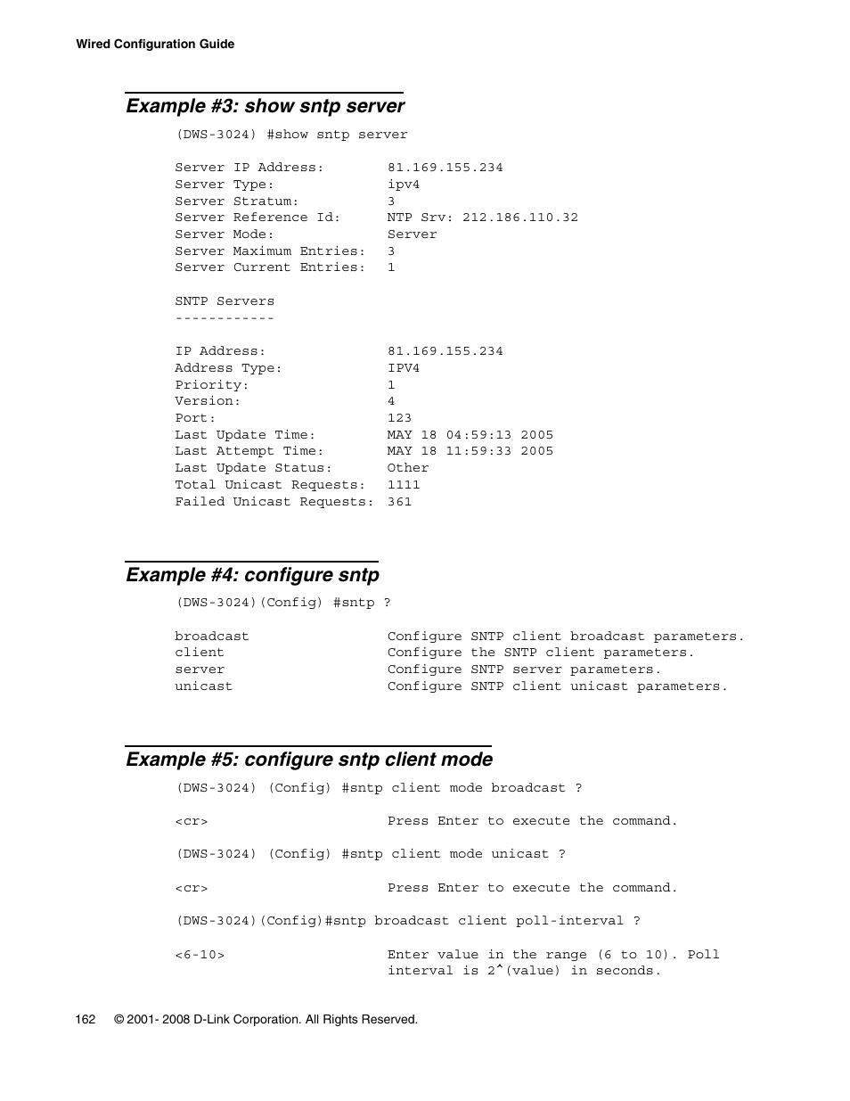 Example #3: show sntp server, Example #4: configure sntp, Example #5: configure sntp client mode | D-Link UNIFIED WIRED & WIRELESS ACCESS SYSTEM DWS-3000 User Manual | Page 162 / 174