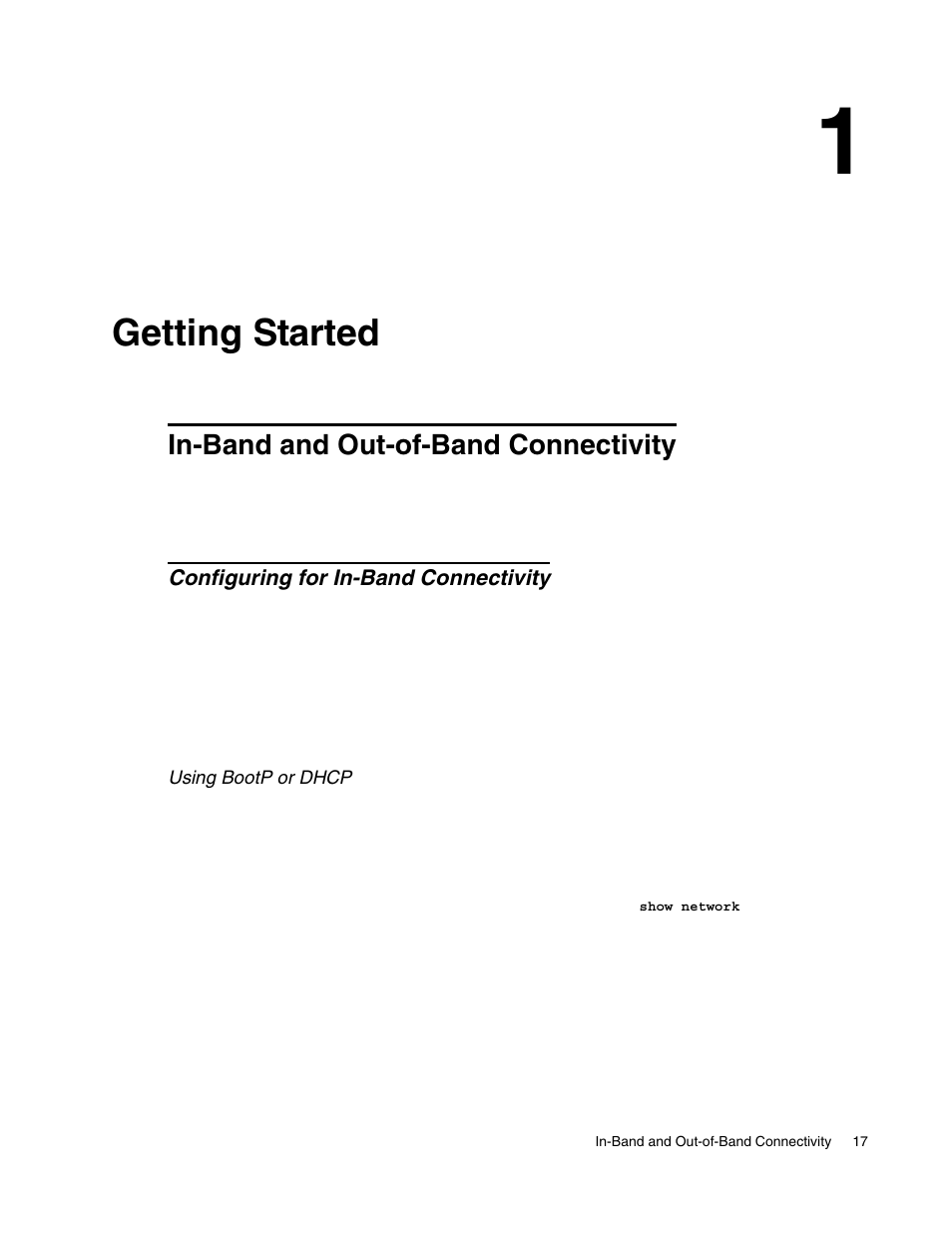 Getting started, In-band and out-of-band connectivity, Configuring for in-band connectivity | Using bootp or dhcp, 1 getting started | D-Link UNIFIED WIRED & WIRELESS ACCESS SYSTEM DWS-3000 User Manual | Page 17 / 174