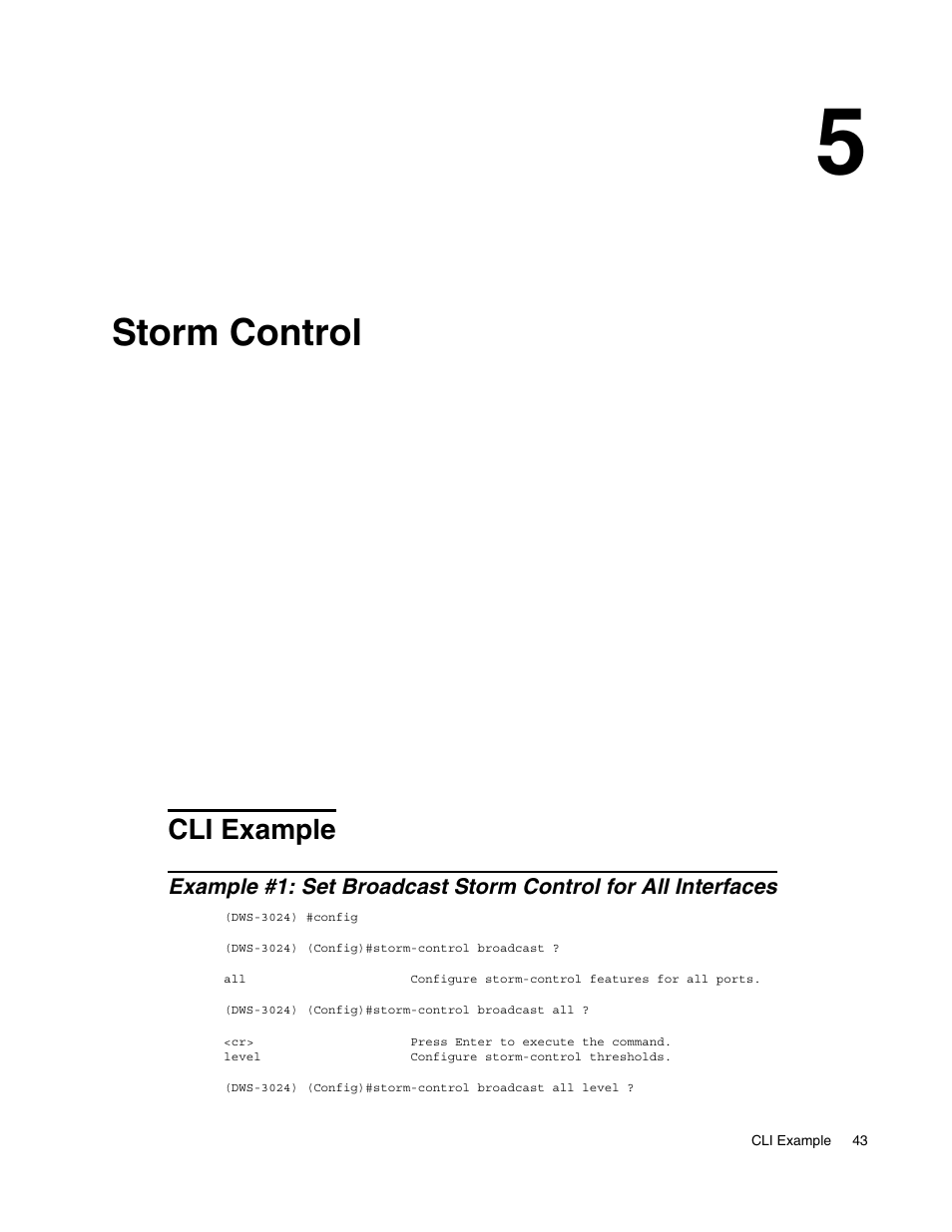 Storm control, Cli example, 5 storm control | D-Link UNIFIED WIRED & WIRELESS ACCESS SYSTEM DWS-3000 User Manual | Page 43 / 174