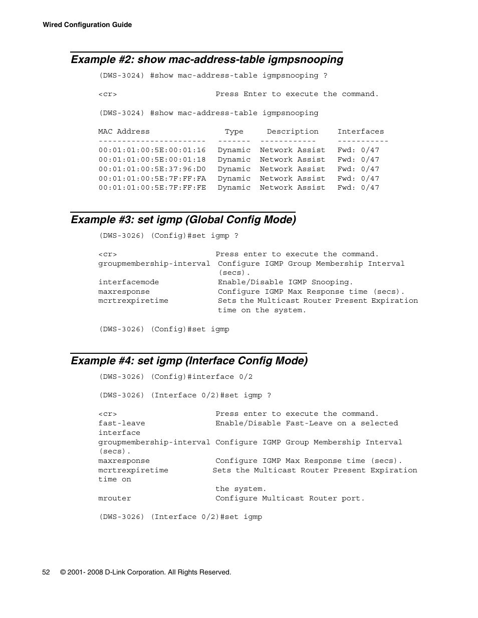 Example #2: show mac-address-table igmpsnooping, Example #3: set igmp (global config mode), Example #4: set igmp (interface config mode) | D-Link UNIFIED WIRED & WIRELESS ACCESS SYSTEM DWS-3000 User Manual | Page 52 / 174