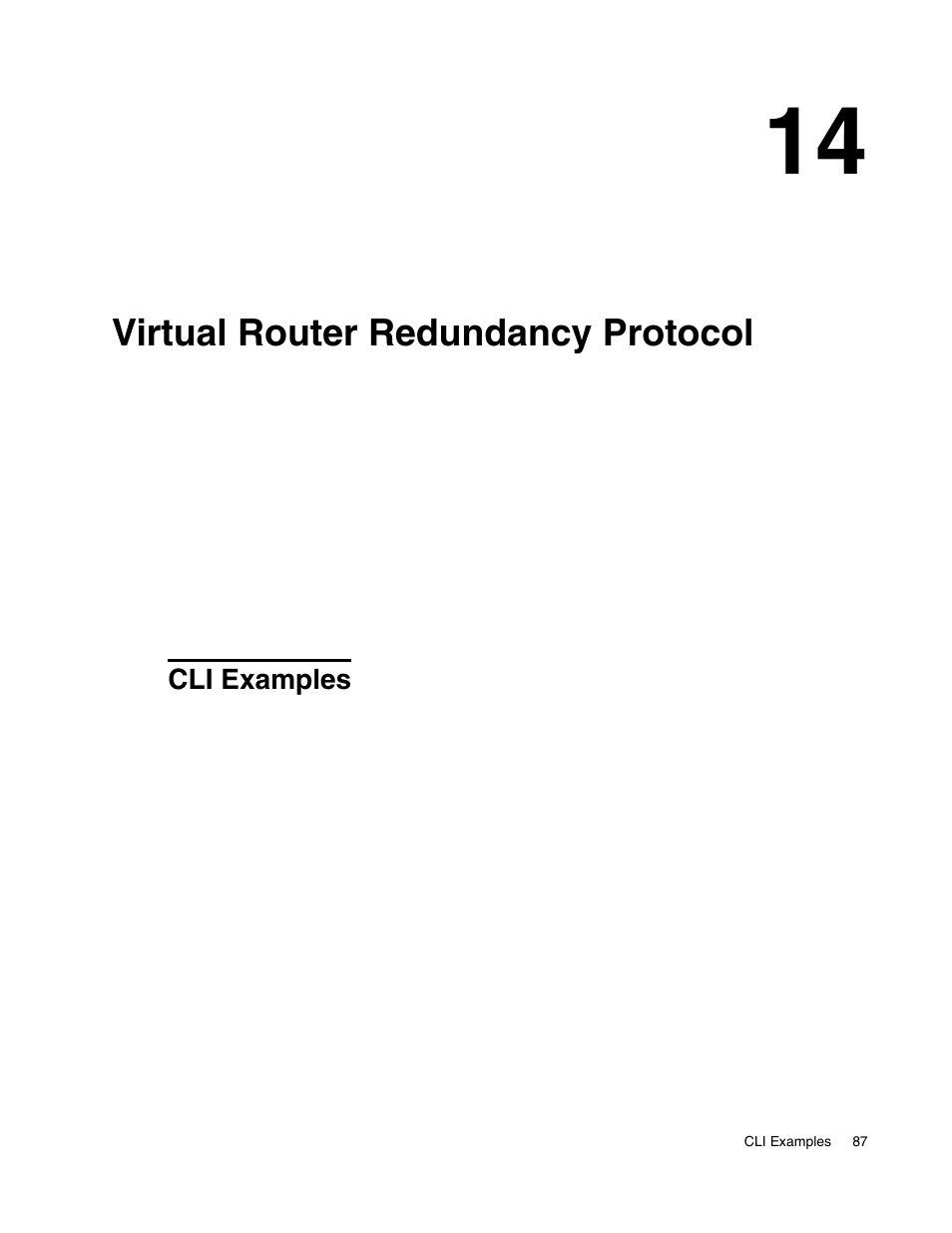 Virtual router redundancy protocol, Cli examples, 14 virtual router redundancy protocol | D-Link UNIFIED WIRED & WIRELESS ACCESS SYSTEM DWS-3000 User Manual | Page 87 / 174