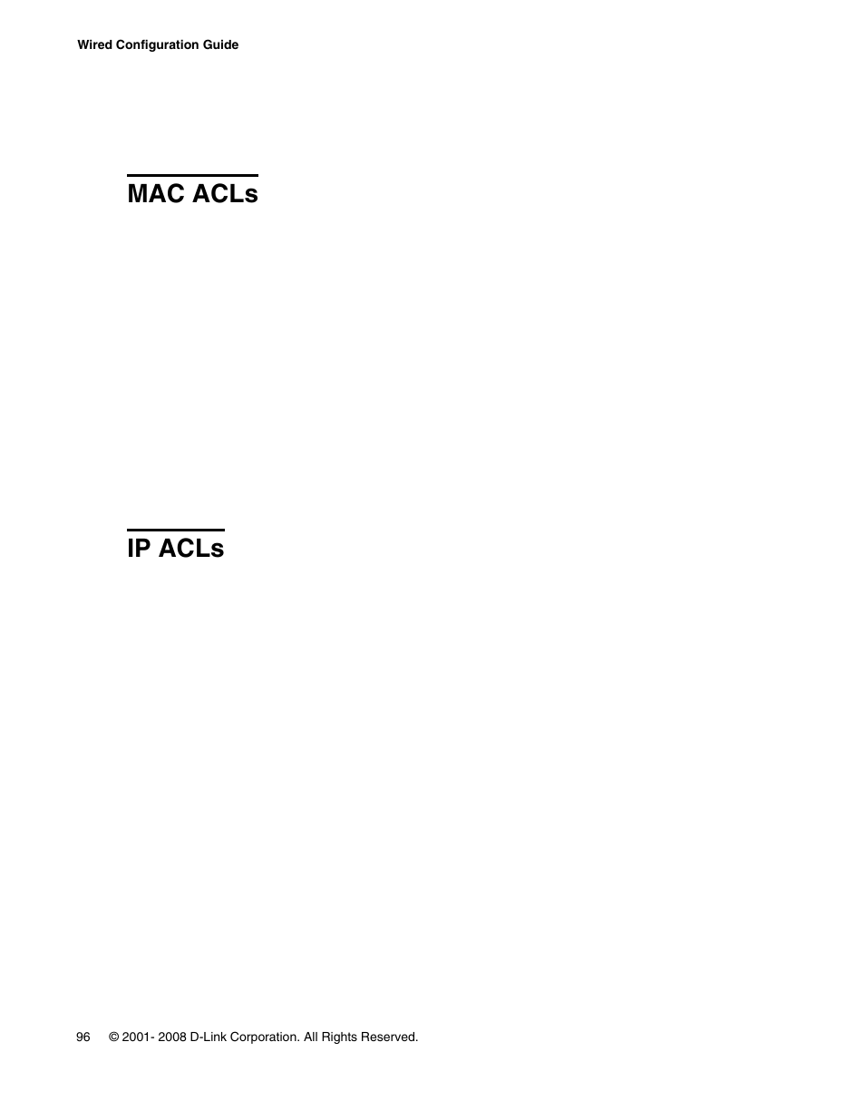 Mac acls, Ip acls | D-Link UNIFIED WIRED & WIRELESS ACCESS SYSTEM DWS-3000 User Manual | Page 96 / 174