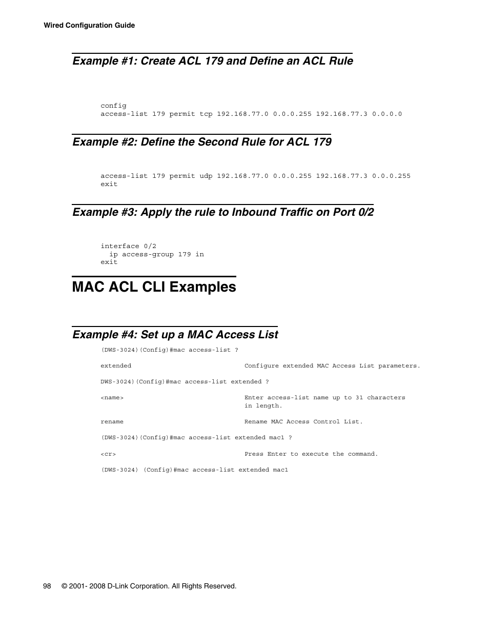 Example #1: create acl 179 and define an acl rule, Example #2: define the second rule for acl 179, Mac acl cli examples | Example #4: set up a mac access list | D-Link UNIFIED WIRED & WIRELESS ACCESS SYSTEM DWS-3000 User Manual | Page 98 / 174