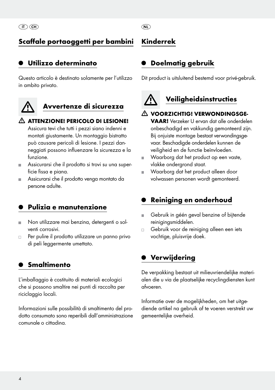 Avvertenze di sicurezza, Pulizia e manutenzione, Smaltimento | Kinderrek doelmatig gebruik, Veiligheidsinstructies, Reiniging en onderhoud, Verwijdering | Livarno Z31968A/Z31968B User Manual | Page 4 / 7