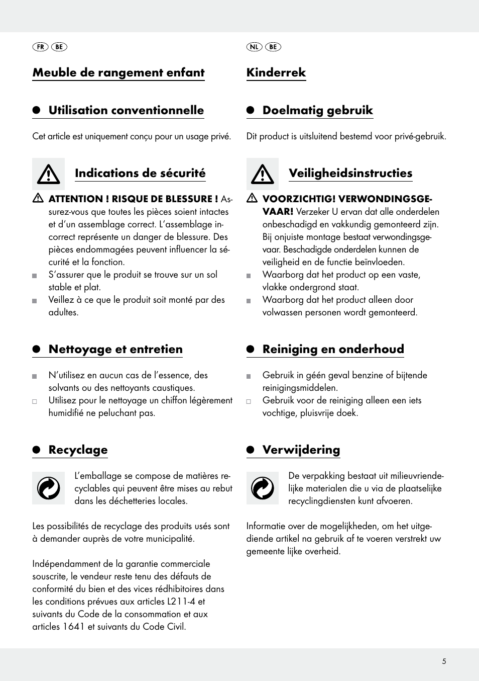 Indications de sécurité, Nettoyage et entretien, Recyclage | Kinderrek doelmatig gebruik, Veiligheidsinstructies, Reiniging en onderhoud, Verwijdering | Livarno Z31968A/Z31968B User Manual | Page 5 / 9