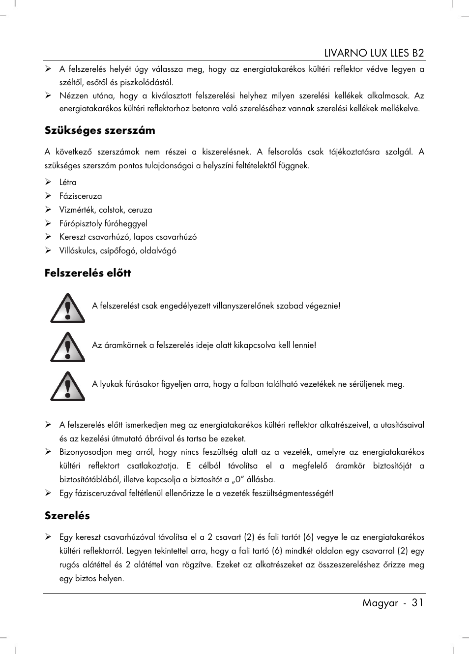 Livarno lux lles b2 magyar - 31, Szükséges szerszám, Felszerelés előtt | Szerelés | Livarno LLES B2 User Manual | Page 33 / 86