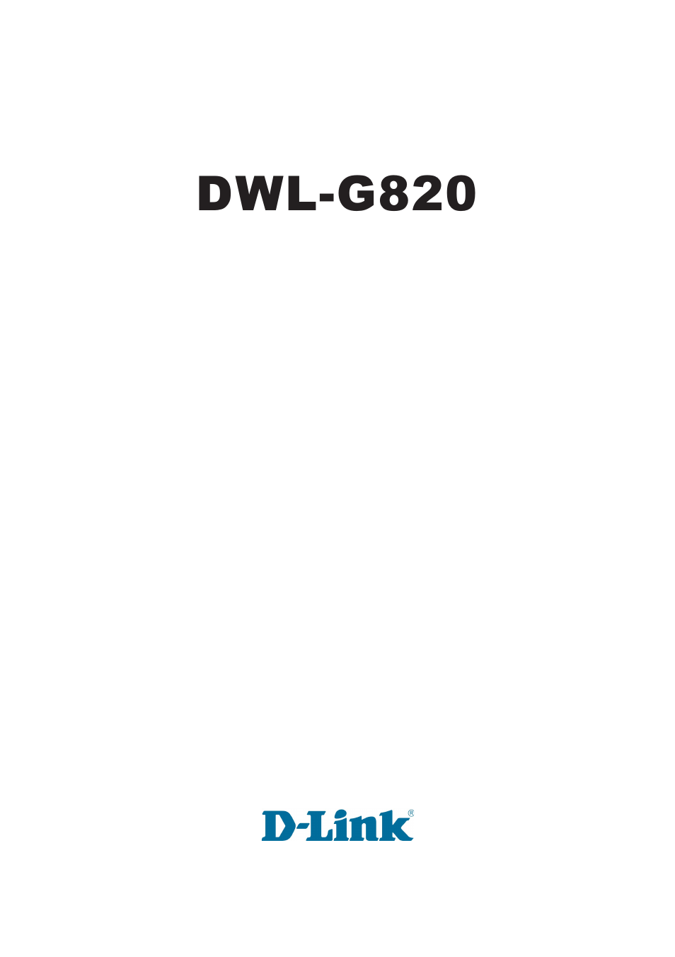 D-Link XTREME G DWL-G820 User Manual | 34 pages