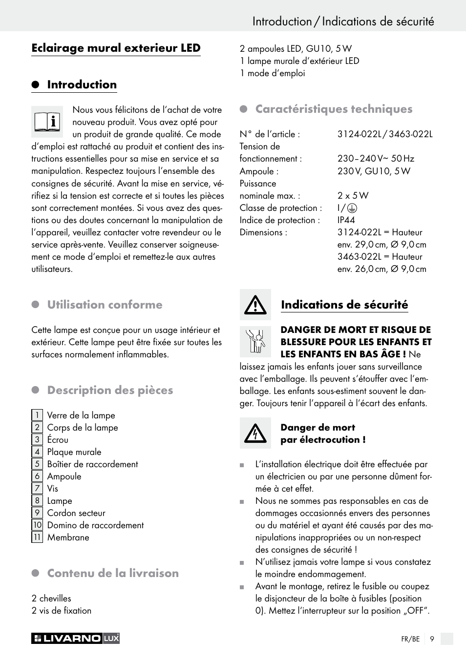 Eclairage mural exterieur led introduction, Utilisation conforme, Description des pièces | Contenu de la livraison, Caractéristiques techniques, Indications de sécurité | Livarno 3124-022L /3463-022L User Manual | Page 9 / 21