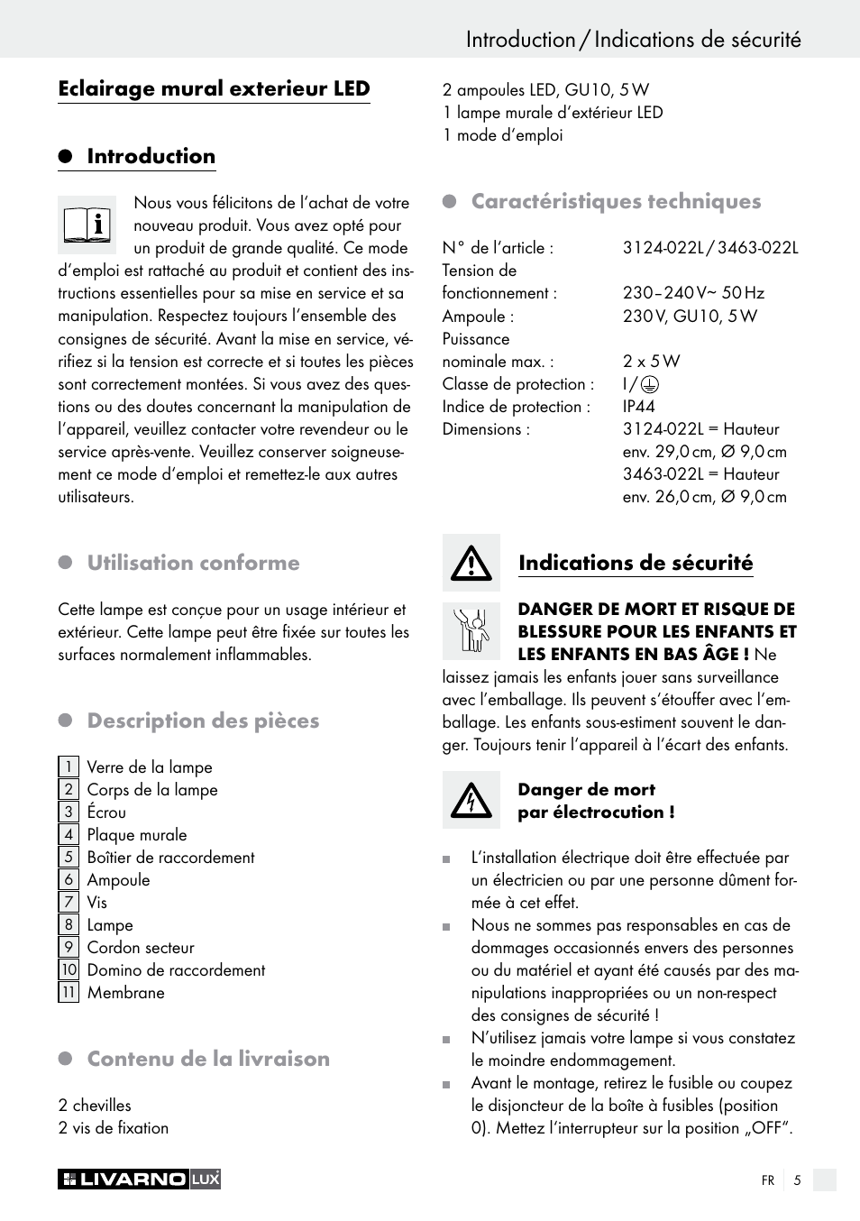 Introduction / indications de sécurité, Eclairage mural exterieur led introduction, Utilisation conforme | Description des pièces, Contenu de la livraison, Caractéristiques techniques, Indications de sécurité | Livarno 3124-022L /3463-022L User Manual | Page 5 / 17