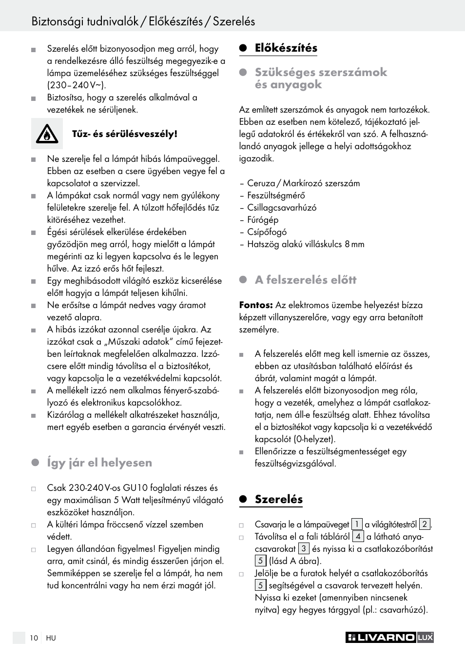Így jár el helyesen, Előkészítés szükséges szerszámok és anyagok, A felszerelés előtt | Szerelés | Livarno 3124-022L /3463-022L User Manual | Page 10 / 33