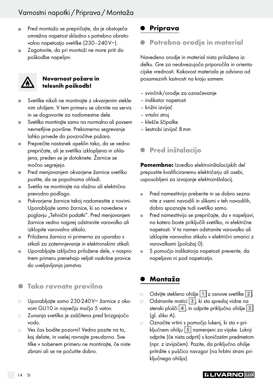 Tako ravnate pravilno, Priprava potrebno orodje in material, Pred inštalacijo | Montaža | Livarno 3124-022L /3463-022L User Manual | Page 14 / 33