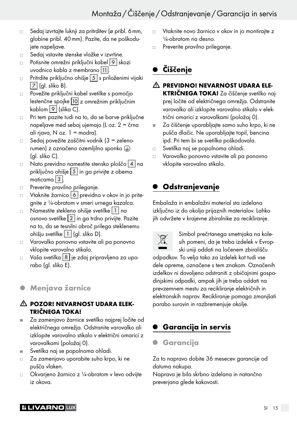 Varnostni napotki / priprava / montaža, Menjava žarnice, Čiščenje | Odstranjevanje, Garancija in servis garancija | Livarno 3124-022L /3463-022L User Manual | Page 15 / 33