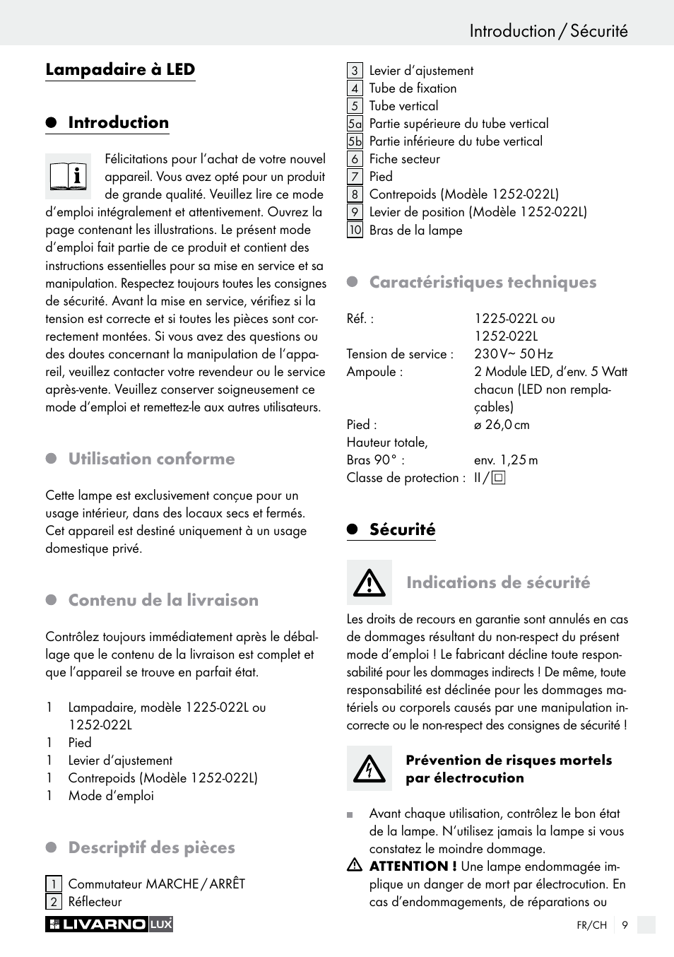 Introduction / sécurité informationen, Lampadaire à led introduction, Utilisation conforme | Contenu de la livraison, Descriptif des pièces, Caractéristiques techniques, Sécurité indications de sécurité | Livarno 1225-022L or 1252-022L User Manual | Page 9 / 25