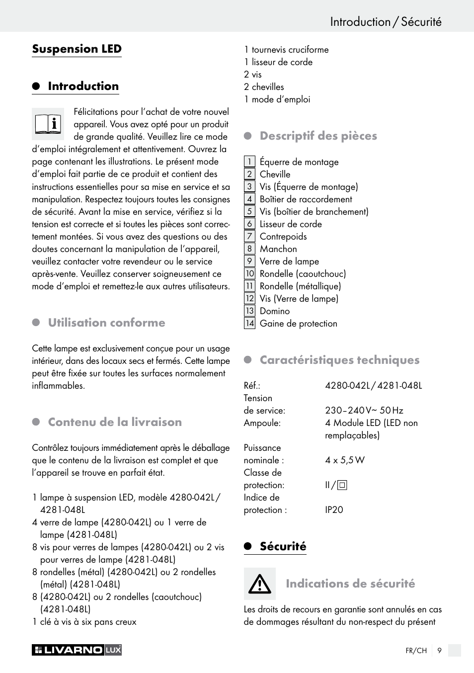 Introduction / sécurité, Informationen, Suspension led introduction | Utilisation conforme, Contenu de la livraison, Descriptif des pièces, Caractéristiques techniques, Sécurité indications de sécurité | Livarno 4280-042L /4281-048L User Manual | Page 8 / 20