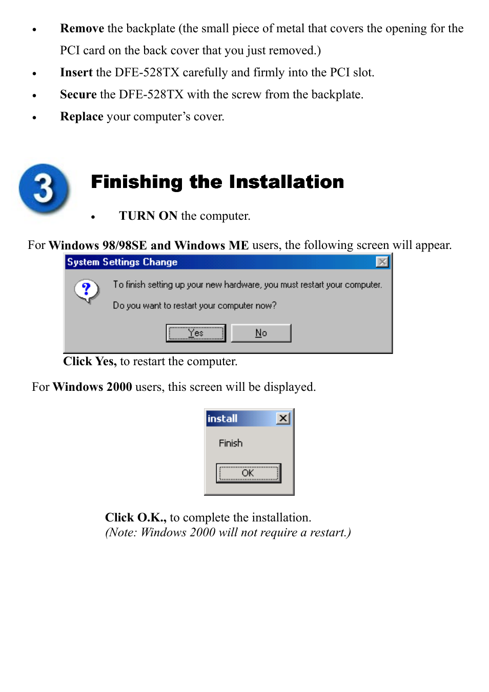 Finishing the installation | D-Link DFE-528TX User Manual | Page 8 / 9