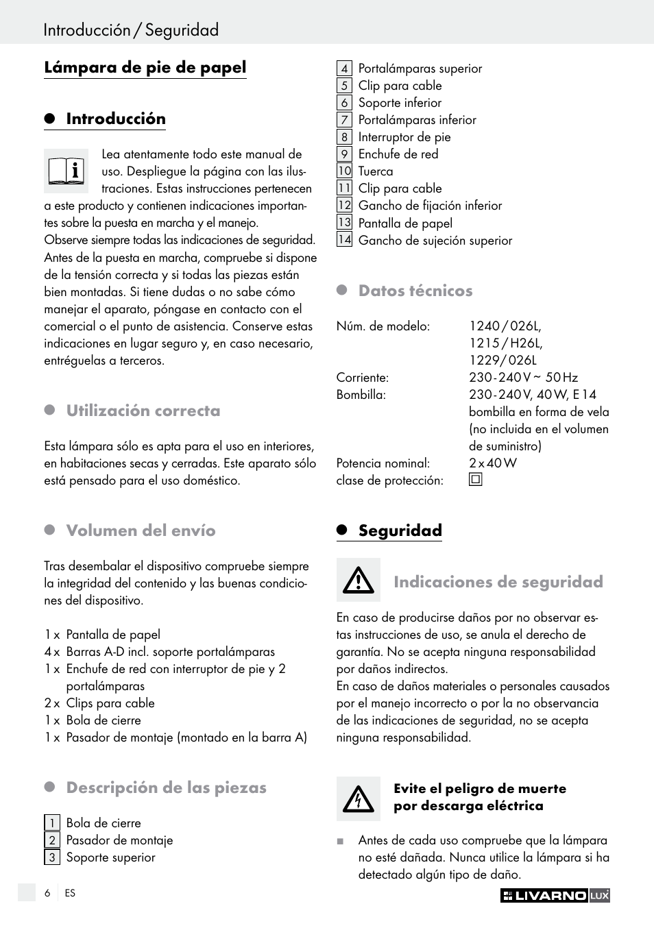 Introducción / seguridad, Lámpara de pie de papel, Introducción | Utilización correcta, Volumen del envío, Descripción de las piezas, Datos técnicos, Seguridad indicaciones de seguridad | Livarno 1240/026L User Manual | Page 6 / 37