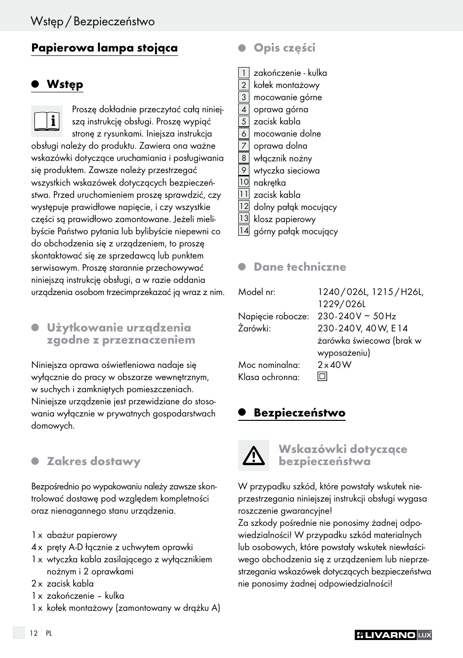 Wstęp / bezpieczeństwo, Papierowa lampa stojąca, Wstęp | Użytkowanie urządzenia zgodne z przeznaczeniem, Zakres dostawy, Opis części, Dane techniczne, Bezpieczeństwo, Wskazówki dotyczące bezpieczeństwa | Livarno 1240/026L User Manual | Page 12 / 49