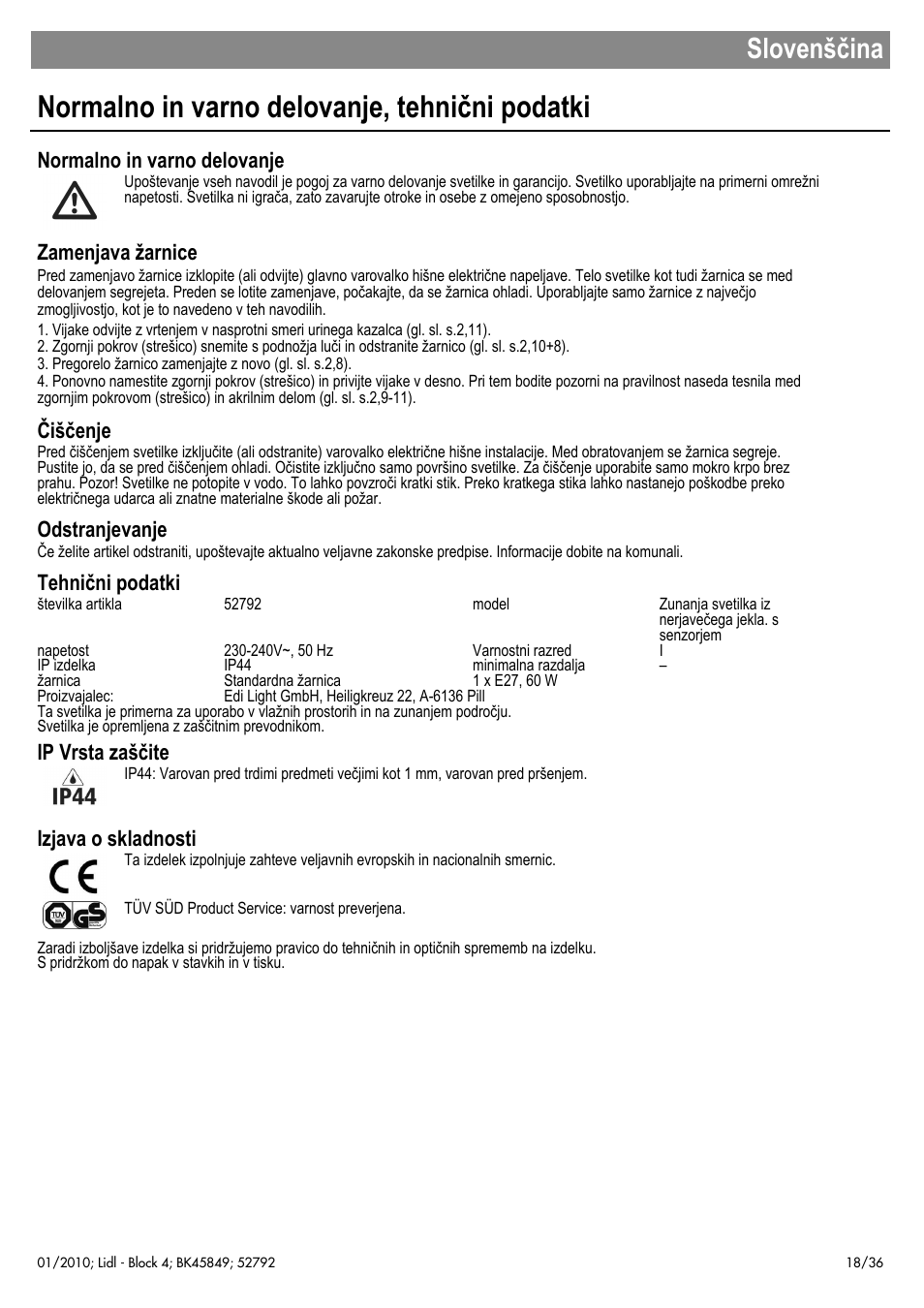 Normalno in varno delovanje, tehnični podatki, Slovenščina, Normalno in varno delovanje | Zamenjava žarnice, Čiščenje, Odstranjevanje, Tehnični podatki, Ip vrsta zaščite, Izjava o skladnosti | Livarno 52792 User Manual | Page 19 / 38