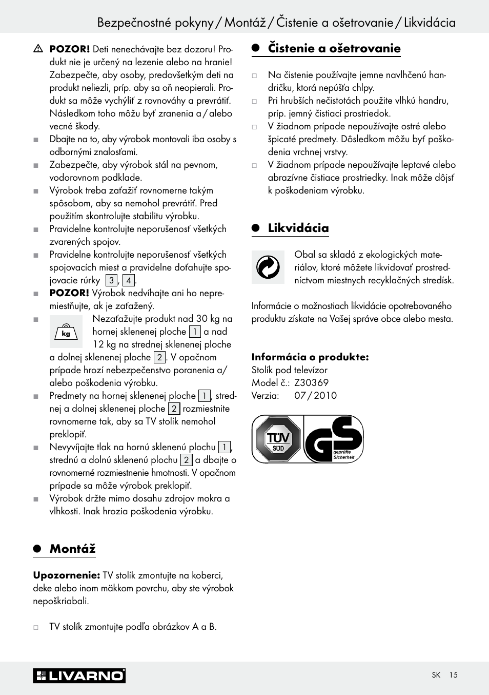 Montáž, Čistenie a ošetrovanie, Likvidácia | Livarno Z30369 User Manual | Page 15 / 20