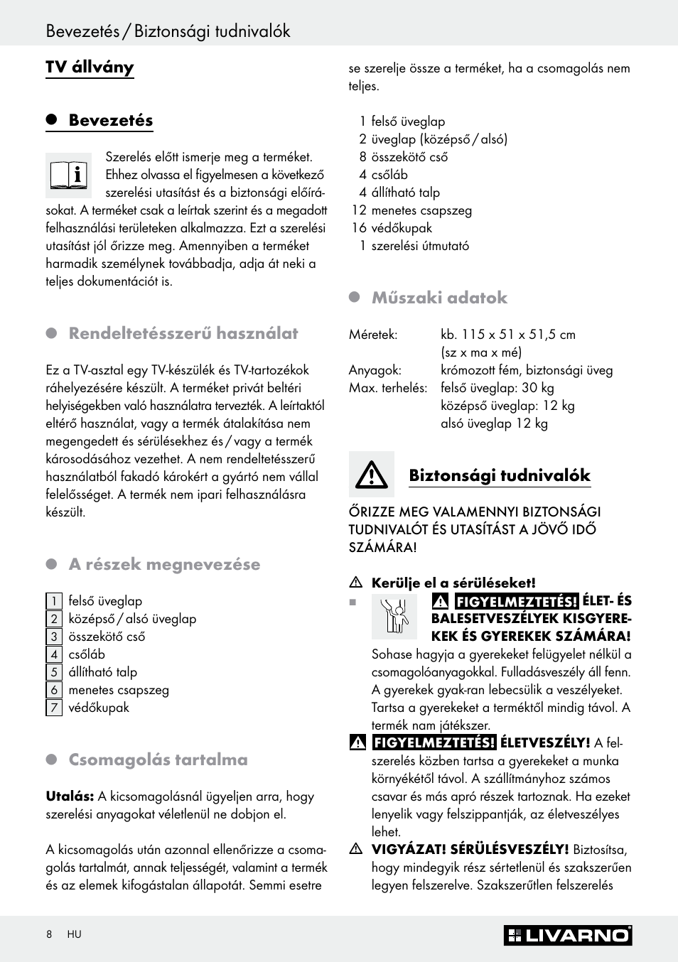 Bevezetés / biztonsági tudnivalók, Tv állvány, Bevezetés | Rendeltetésszerű használat, A részek megnevezése, Csomagolás tartalma, Műszaki adatok, Biztonsági tudnivalók | Livarno Z30369 User Manual | Page 8 / 20