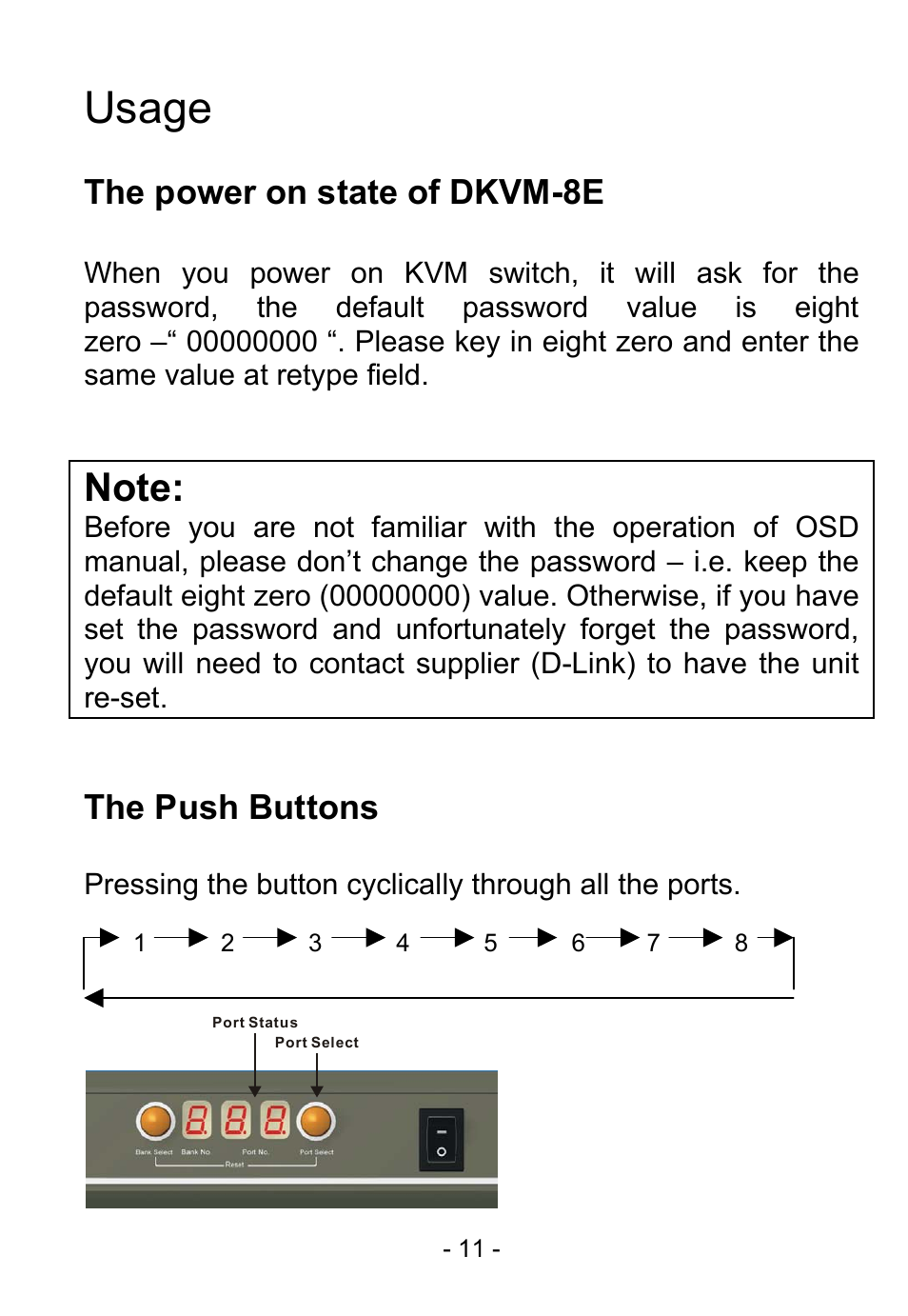 Usage, The power on state of dkvm-8e, The push buttons | D-Link DKVM-8E User Manual | Page 13 / 30
