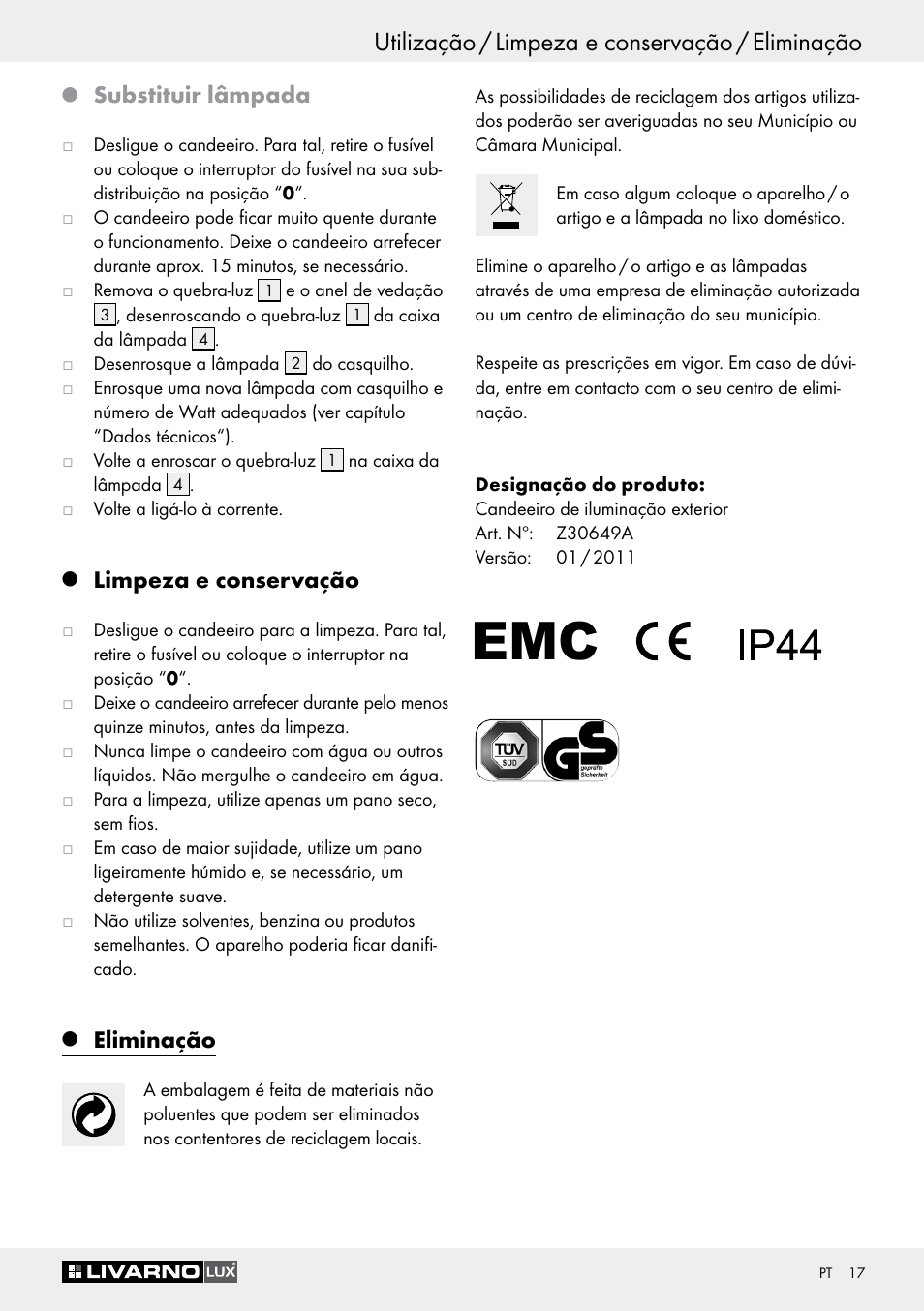 Utilização / limpeza e conservação / eliminação, Substituir lâmpada, Limpeza e conservação | Eliminação | Livarno Z30649A User Manual | Page 17 / 31