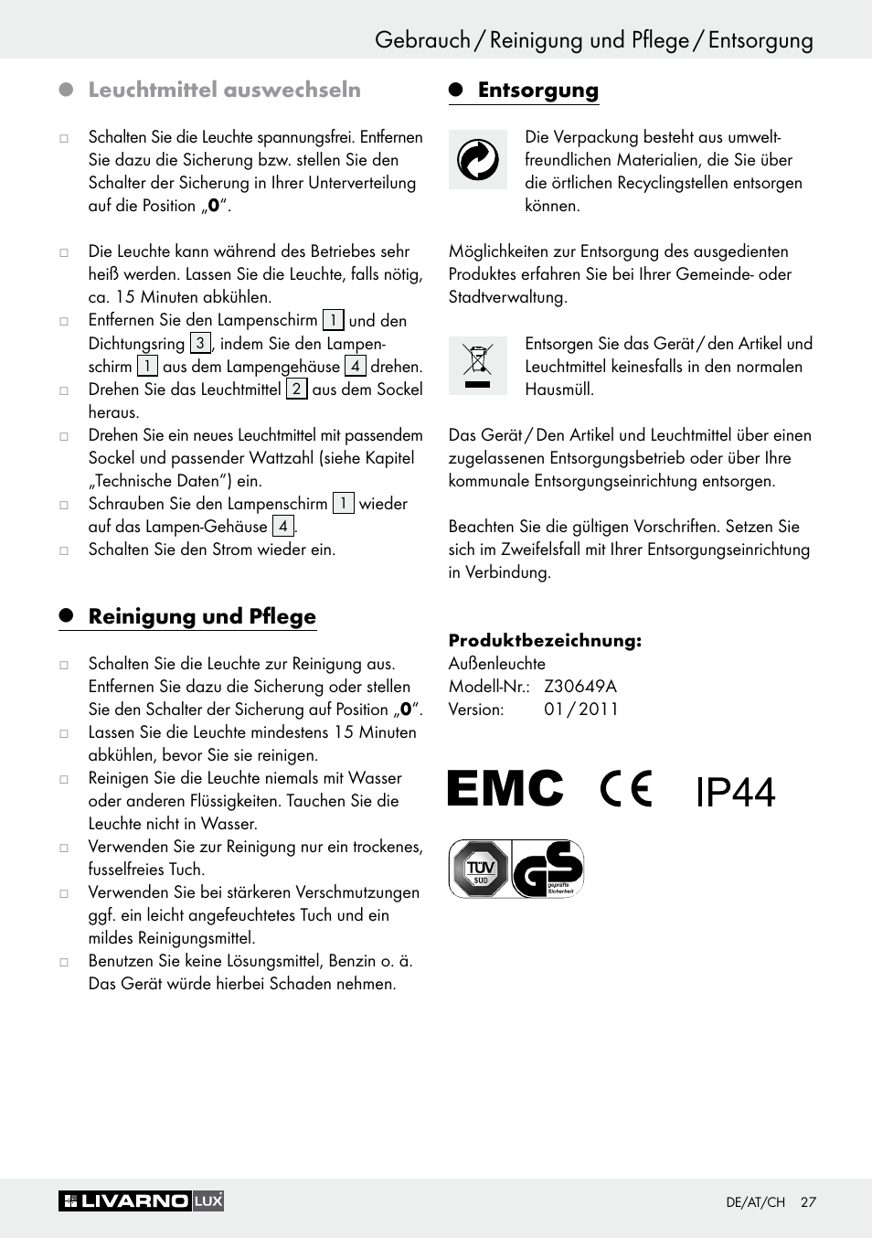 Gebrauch / reinigung und pflege / entsorgung, Leuchtmittel auswechseln, Reinigung und pflege | Entsorgung | Livarno Z30649A User Manual | Page 27 / 31