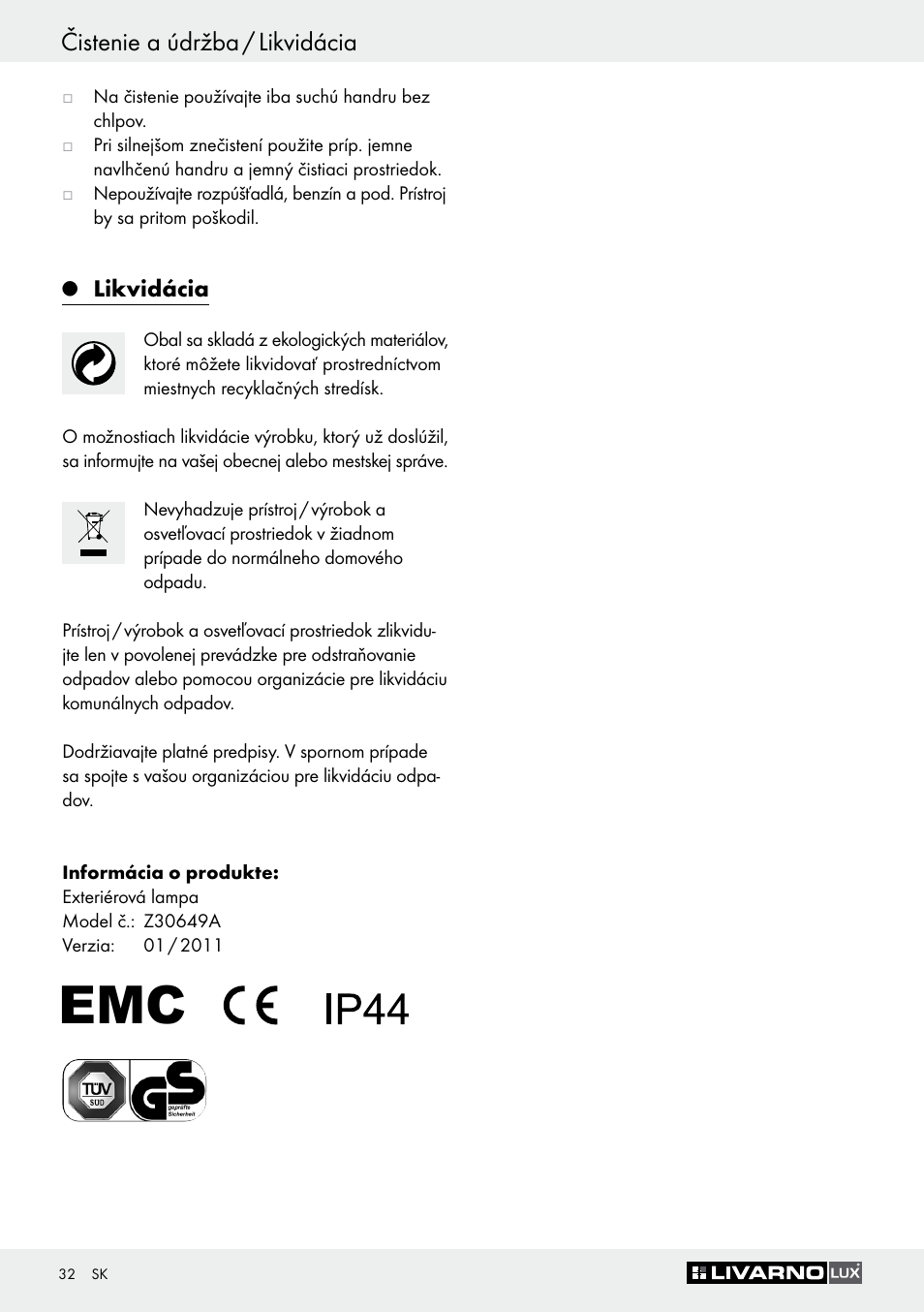 Čistenie a údržba / likvidácia | Livarno Z30649A User Manual | Page 32 / 41