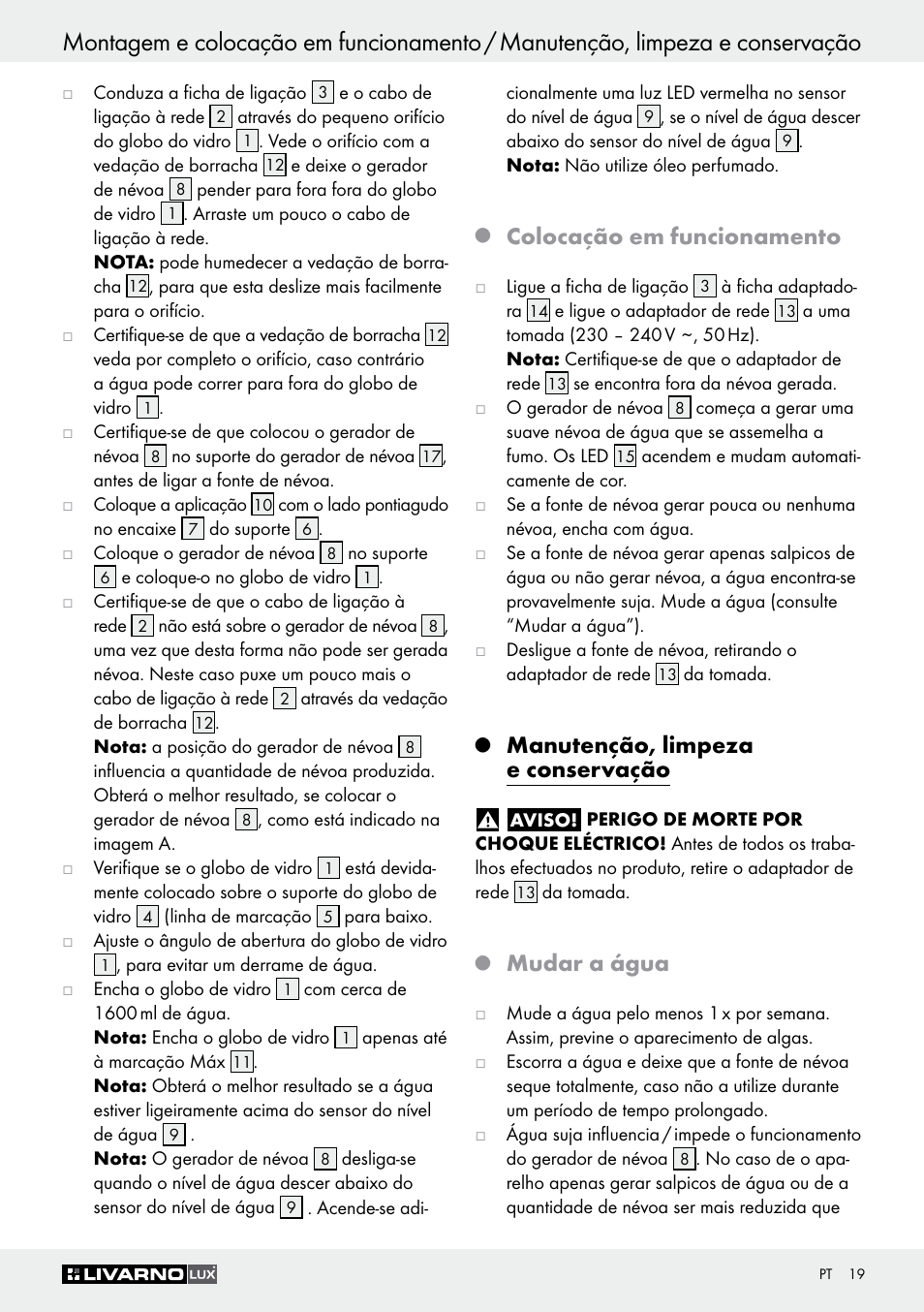 Colocação em funcionamento, Manutenção, limpeza e conservação, Mudar a água | Livarno Z30591A-BS User Manual | Page 19 / 35