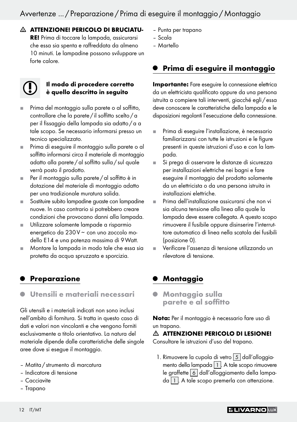 Preparazione, Utensili e materiali necessari, Prima di eseguire il montaggio | Montaggio, Montaggio sulla parete e al soffitto | Livarno Z30347C User Manual | Page 12 / 33