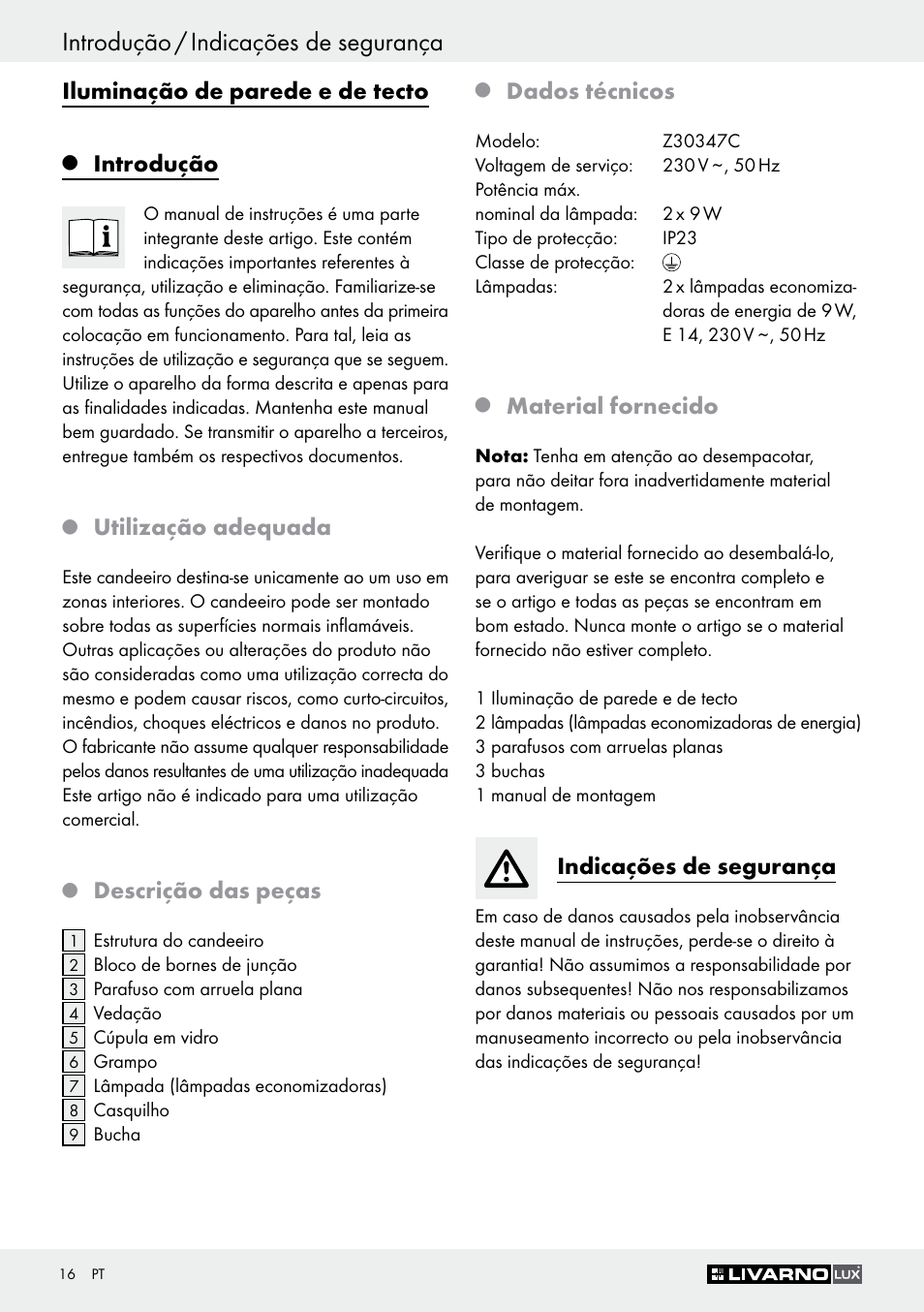 Introdução / indicações de segurança, Iluminação de parede e de tecto, Introdução | Utilização adequada, Descrição das peças, Dados técnicos, Material fornecido, Indicações de segurança | Livarno Z30347C User Manual | Page 16 / 33