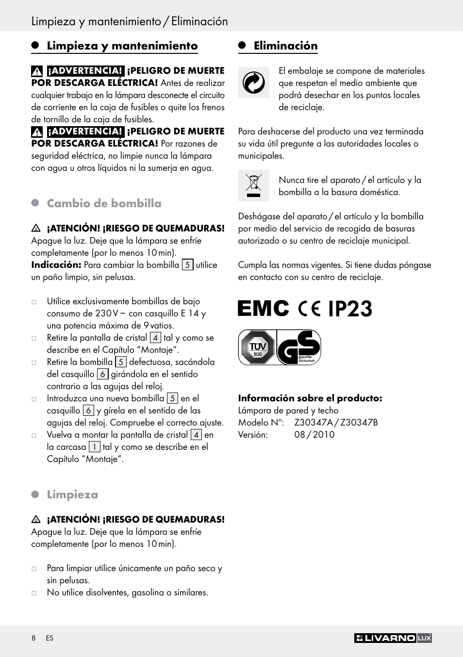 Limpieza y mantenimiento / eliminación, Limpieza y mantenimiento, Cambio de bombilla | Limpieza, Eliminación | Livarno Z30347A Z30347B User Manual | Page 8 / 35