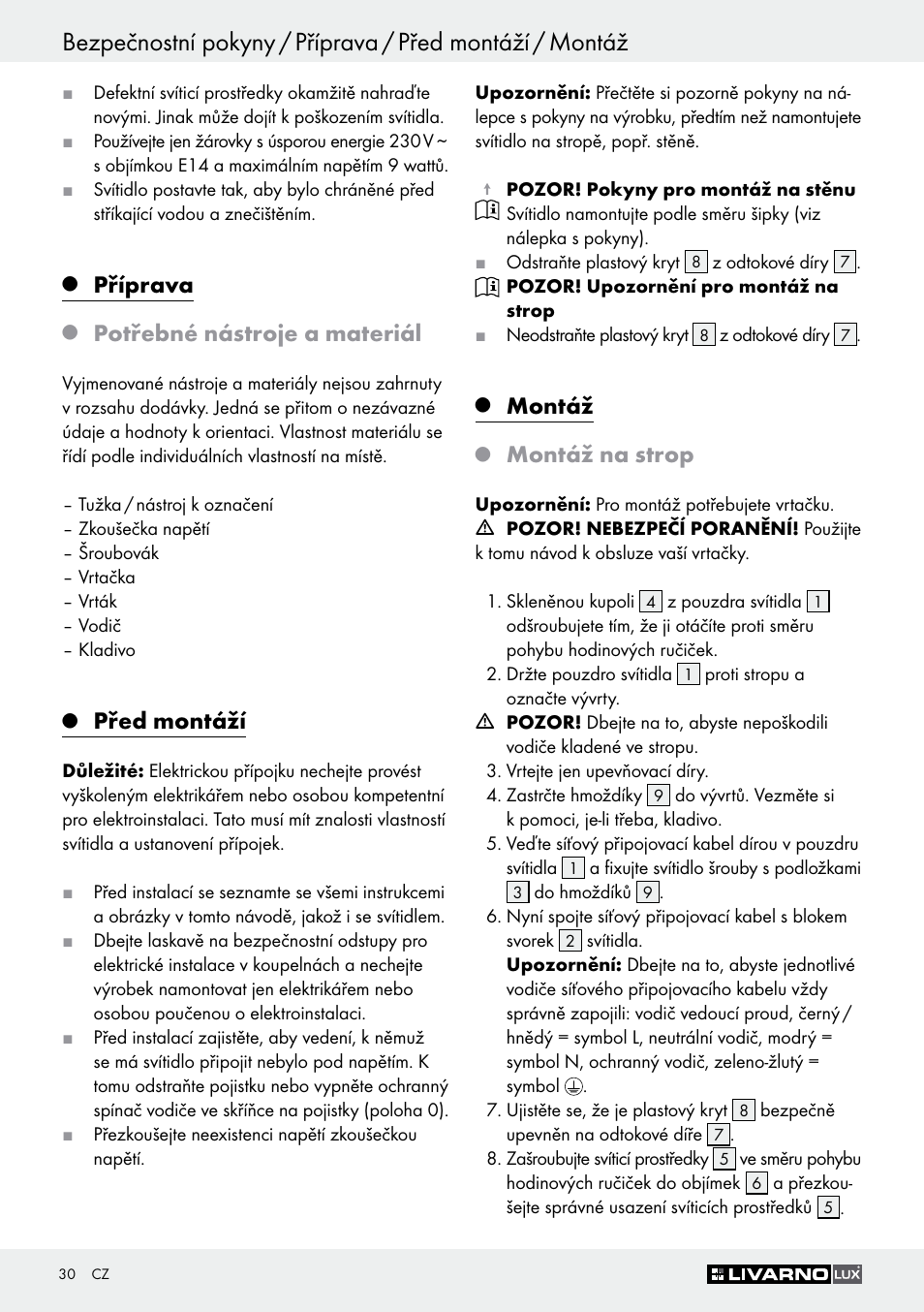 Příprava, Potřebné nástroje a materiál, Před montáží | Montáž, Montáž na strop | Livarno Z30347A Z30347B User Manual | Page 30 / 47